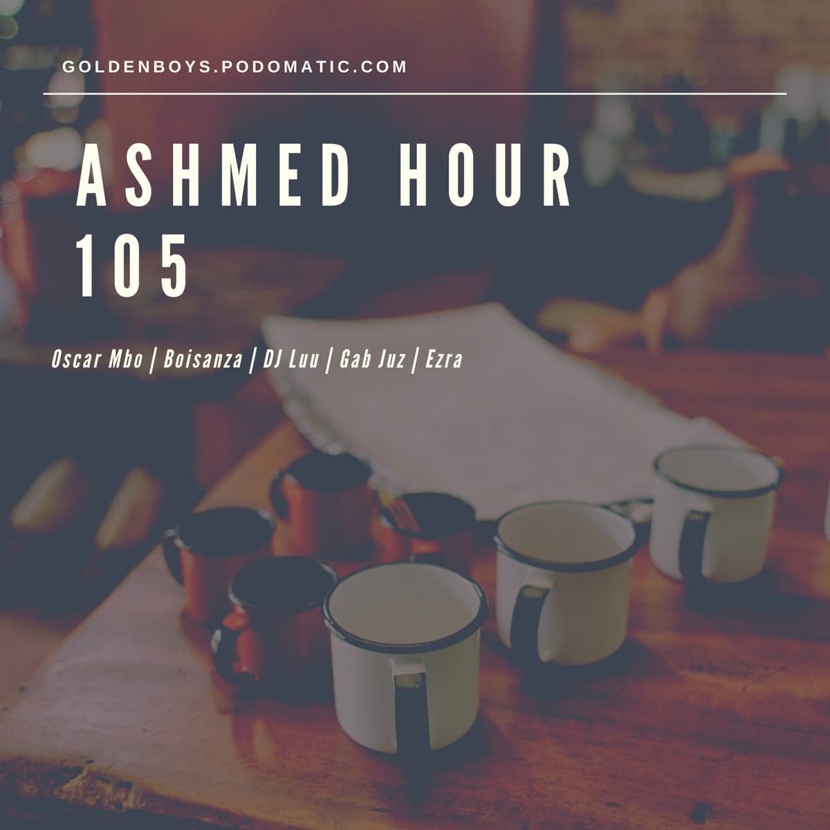 Ashmed Hour 105 // Birthday Mix By Oscar Mbo - The Ashmed Hour Podcast Series cover