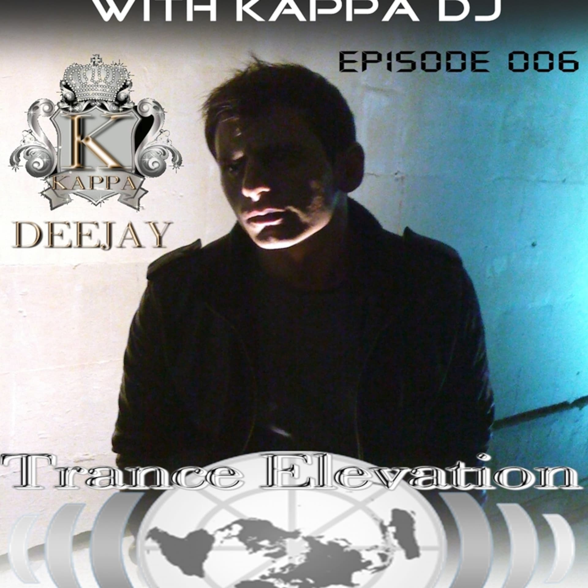 Kappa Deejay - Trance Elevation [Episode 006] — Trance Elevation cover