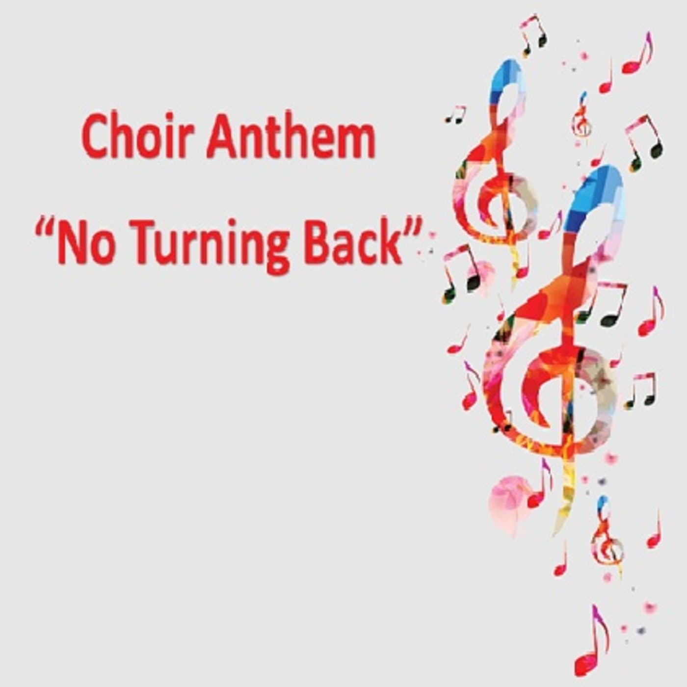 Episode 585: Choir Anthem - No Turning Back - Central Baptist Church Podcast cover