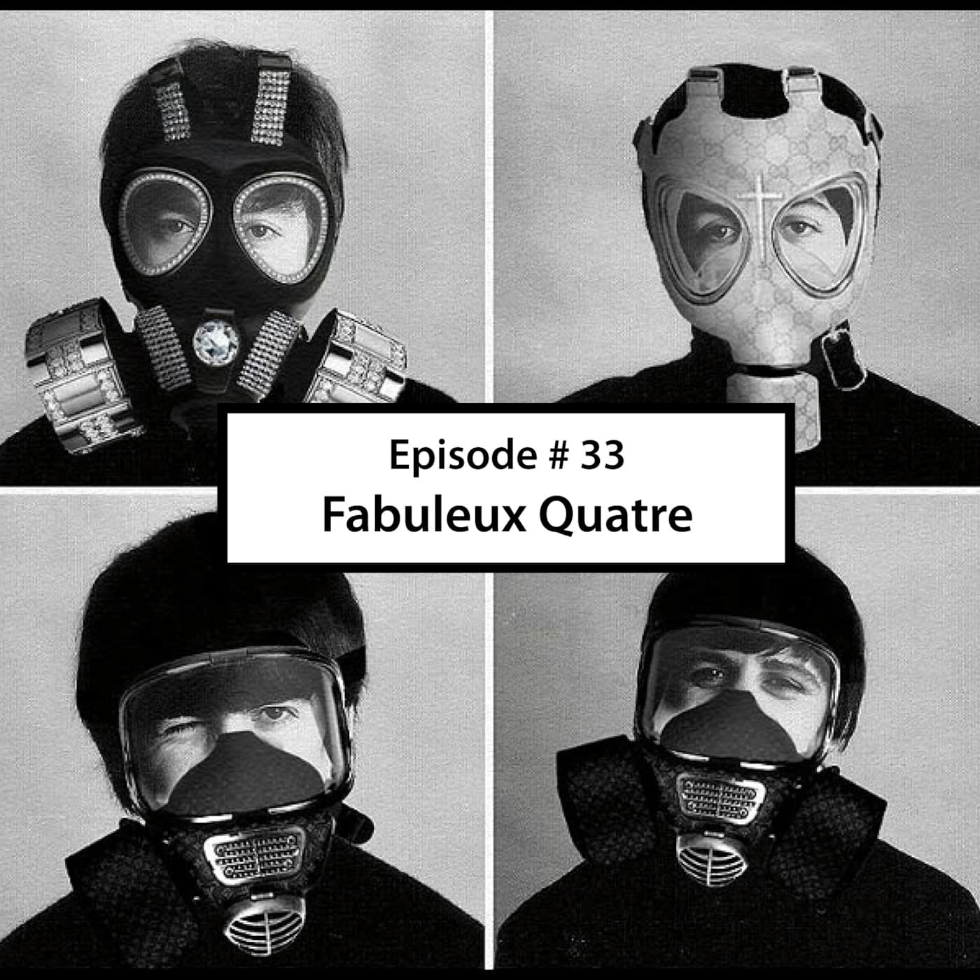 Episode 33 # Fabuleux Quatre - The Butcher Experience's Podcast cover