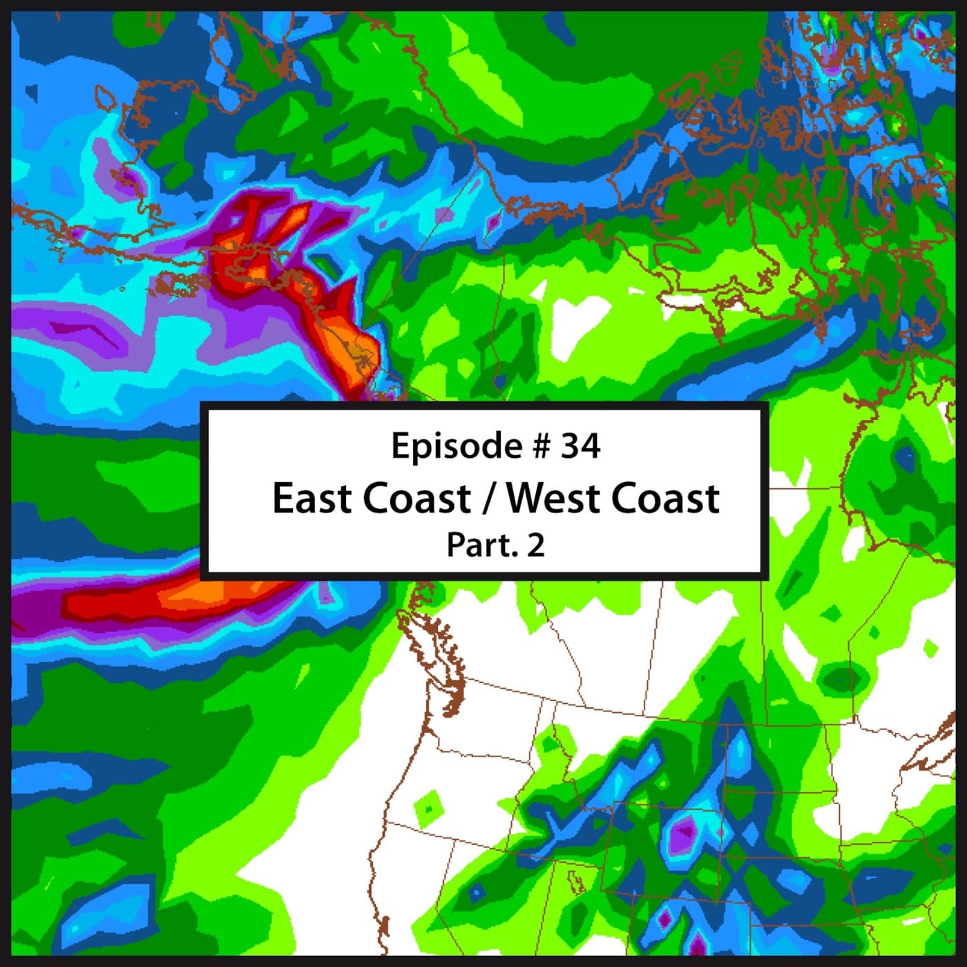 Episode 34 : East Coast / West Coast Part.2 - The Butcher Experience's Podcast cover