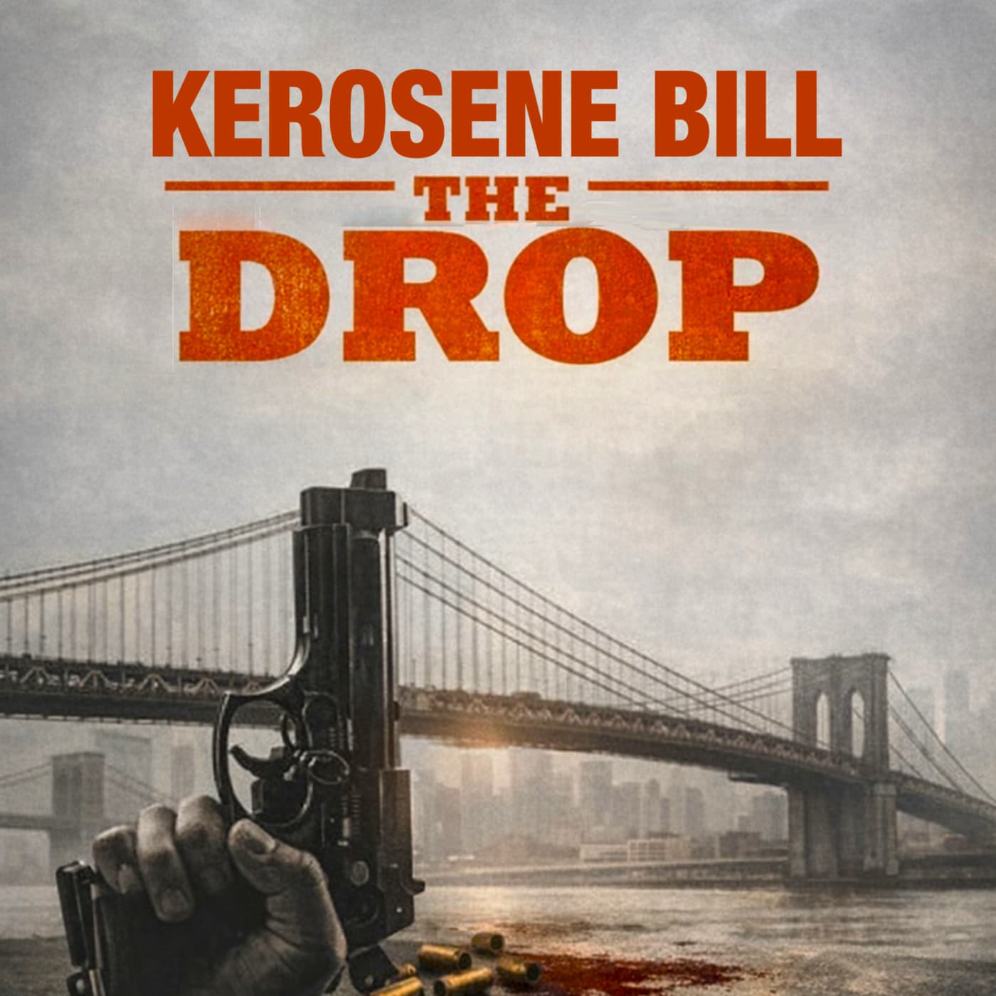 Episode 84: The Kerosene Bill Project (S2:E84) - Instagram: @KeroseneBillMedia - Kerosene Bill cover