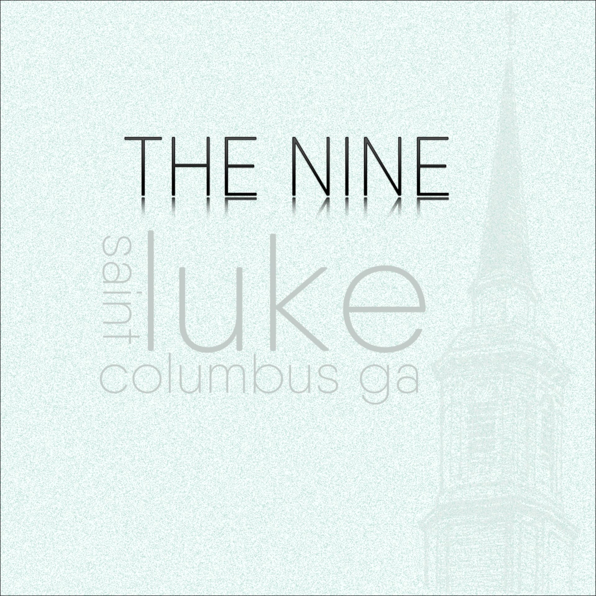 The NINE - 03.05.17 - St Luke's Podcast cover