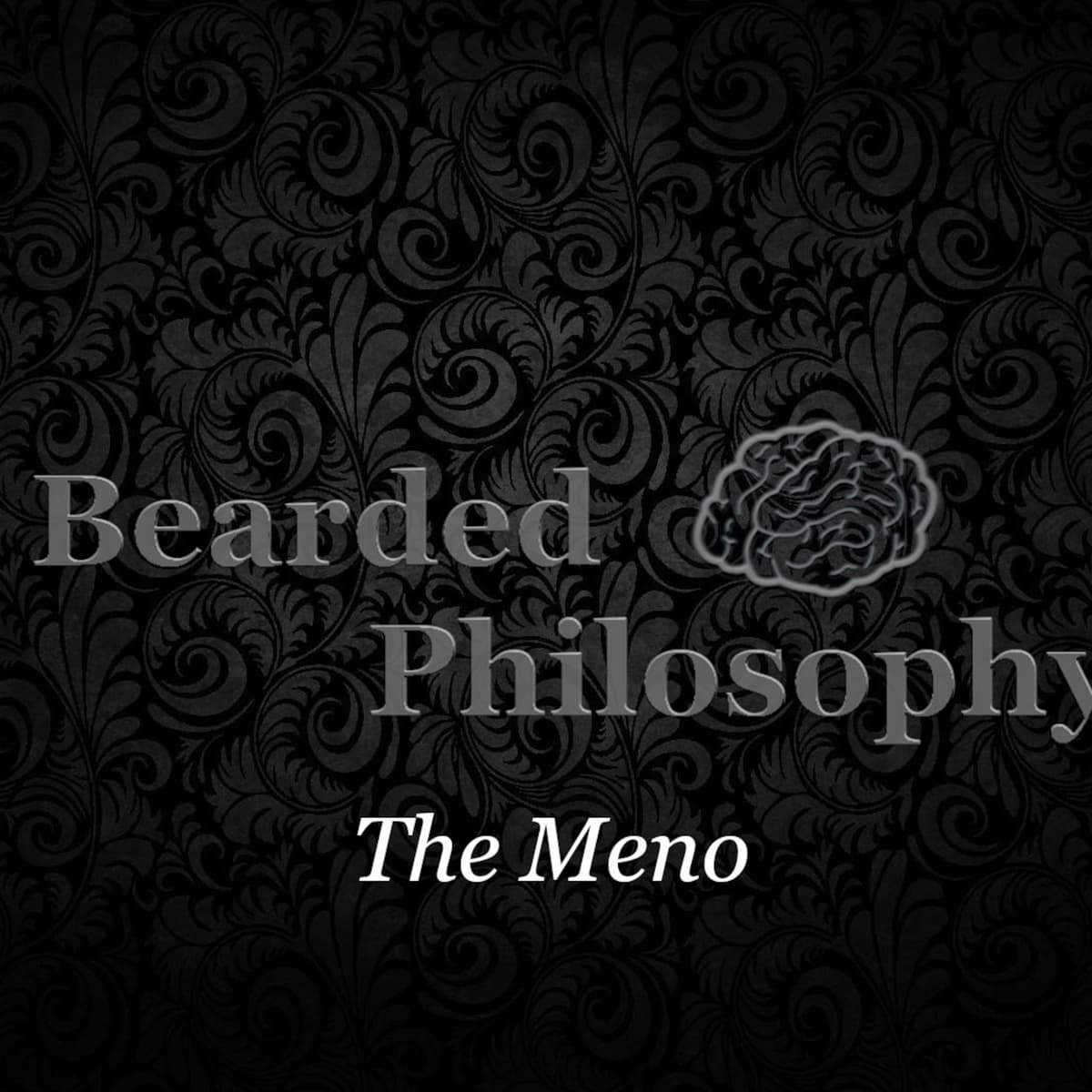 Plato's Meno - Bearded Philosophy cover