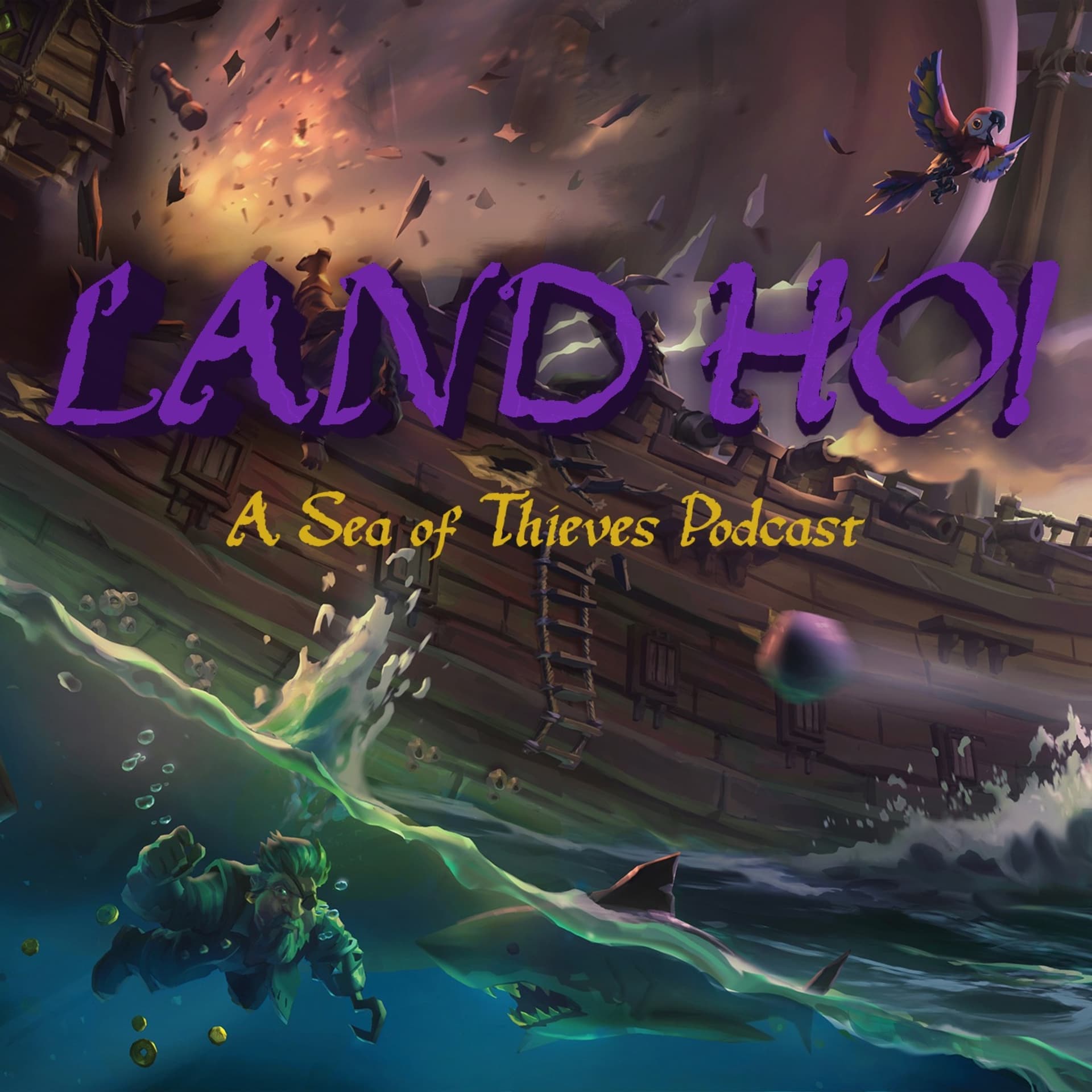 Ep 25: Saving Progress - Land Ho! - A Sea of Thieves Podcast cover