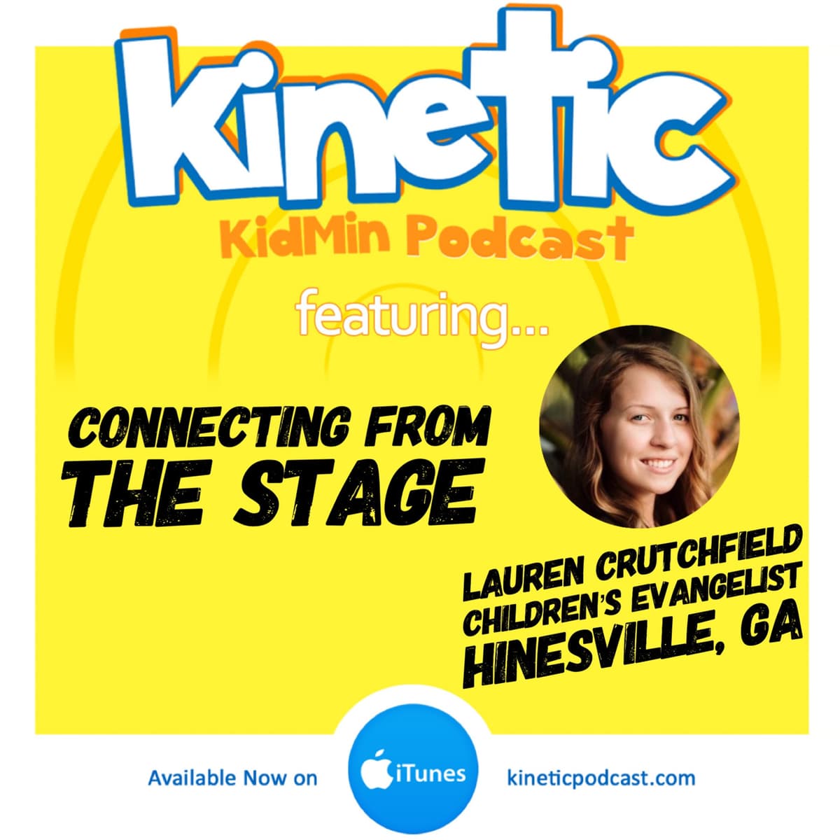 Connecting from the stage with Lauren Crutchfield #28 - Kinetic Podcast cover