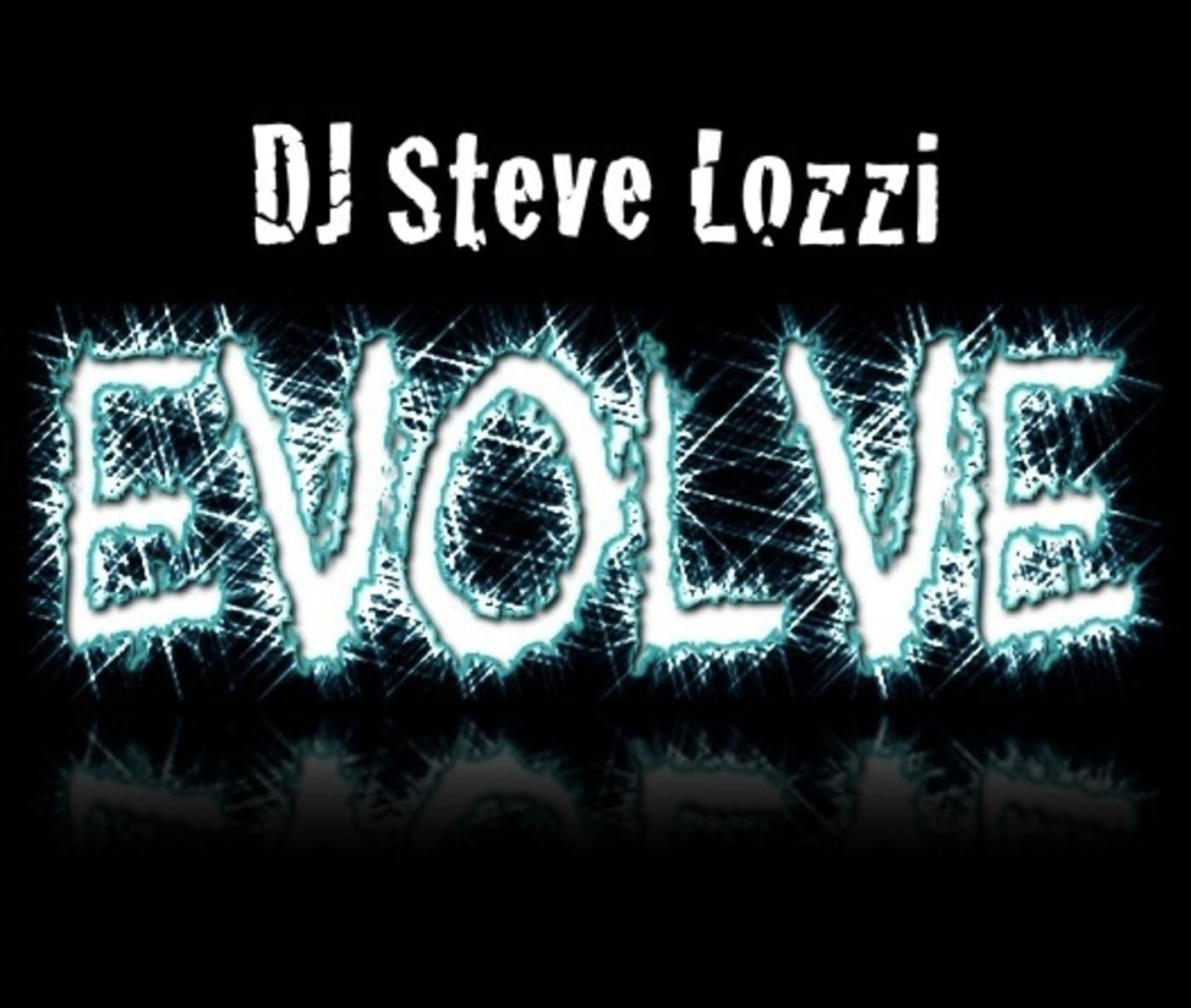 DJ Steve Lozzi - EVOLVE - Electro | Progressive | Vocal | House Music cover