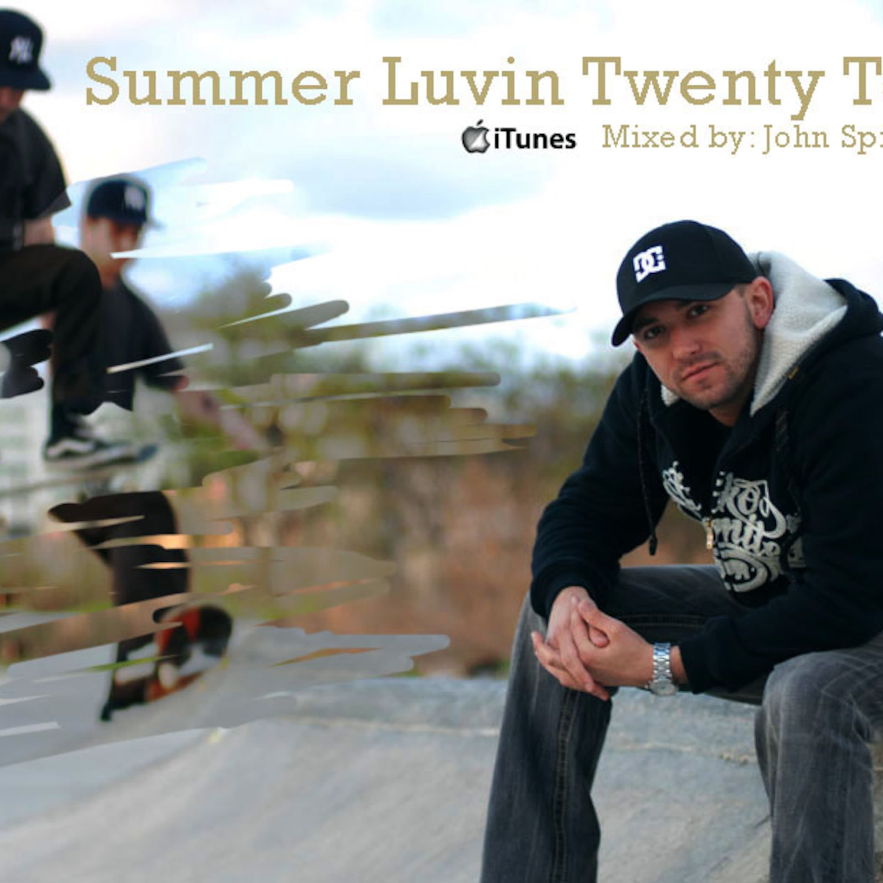 Summer Luvin Twenty Ten - John Spinosa cover