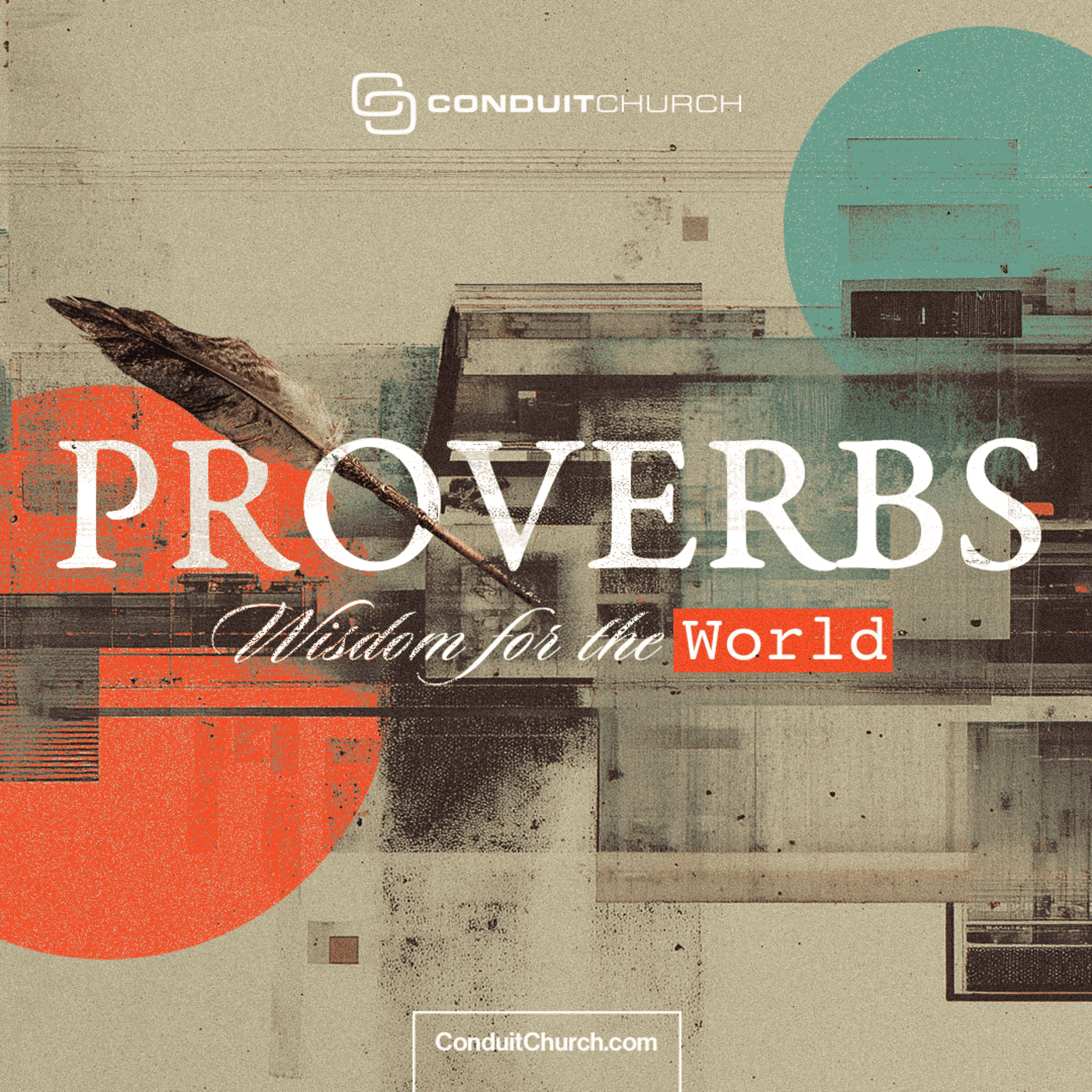 PROVERBS: Firm Foundation - Proverbs 1:1-7 w/ Darren Tyler — Conduit Church Podcast cover