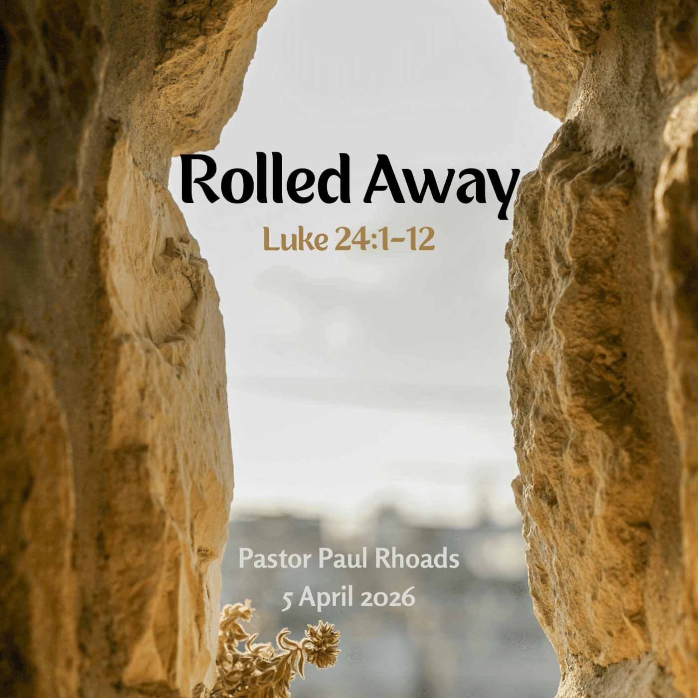 Episode 773: Rolled Away - Harbor Rock Tabernacle cover