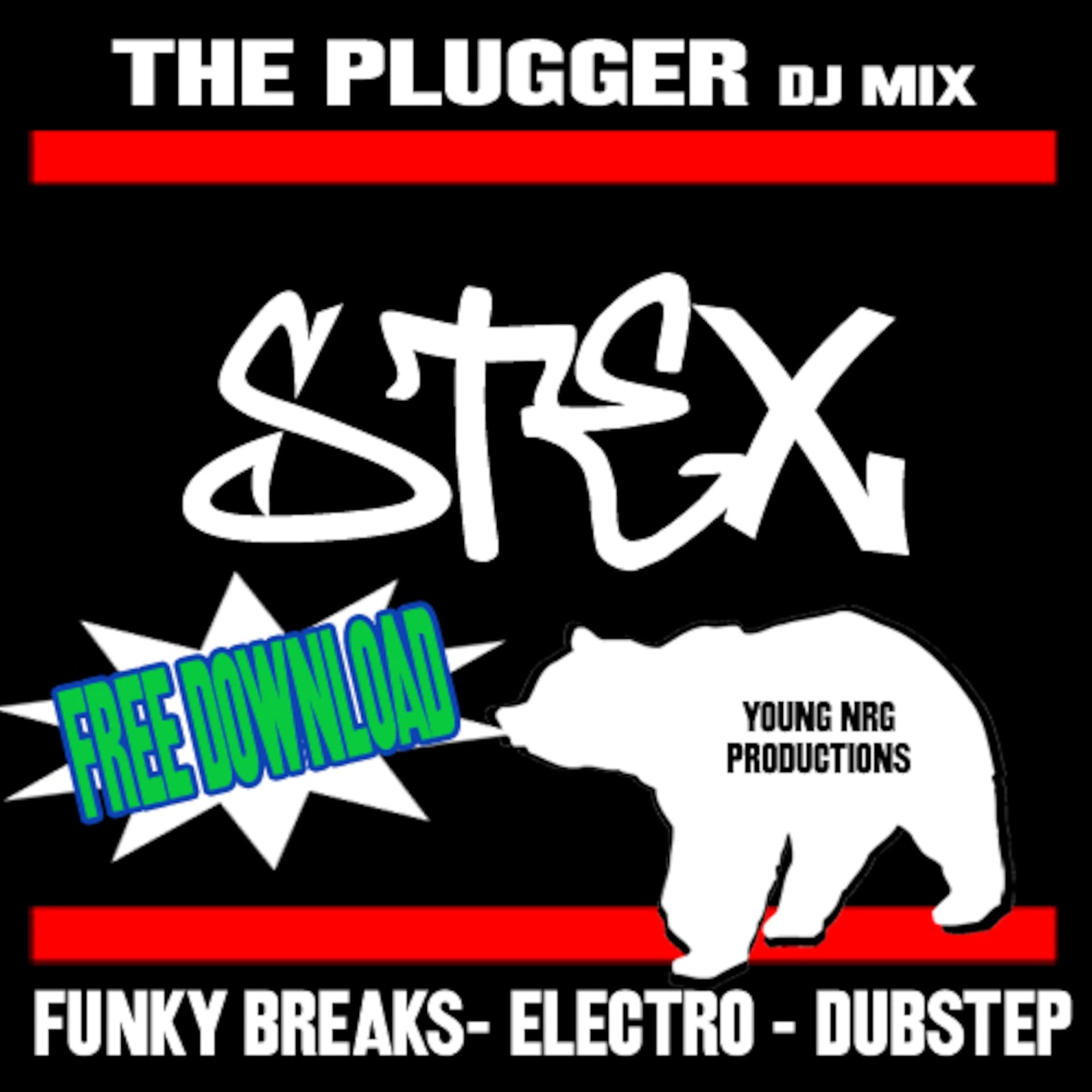 STEX - The Plugger Dj Mix - - dj stex's  Podcast cover