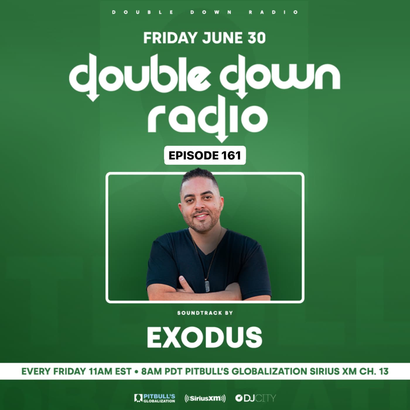 Episode 5: Double Down Radio EP. 161 - DJ EXODUS cover