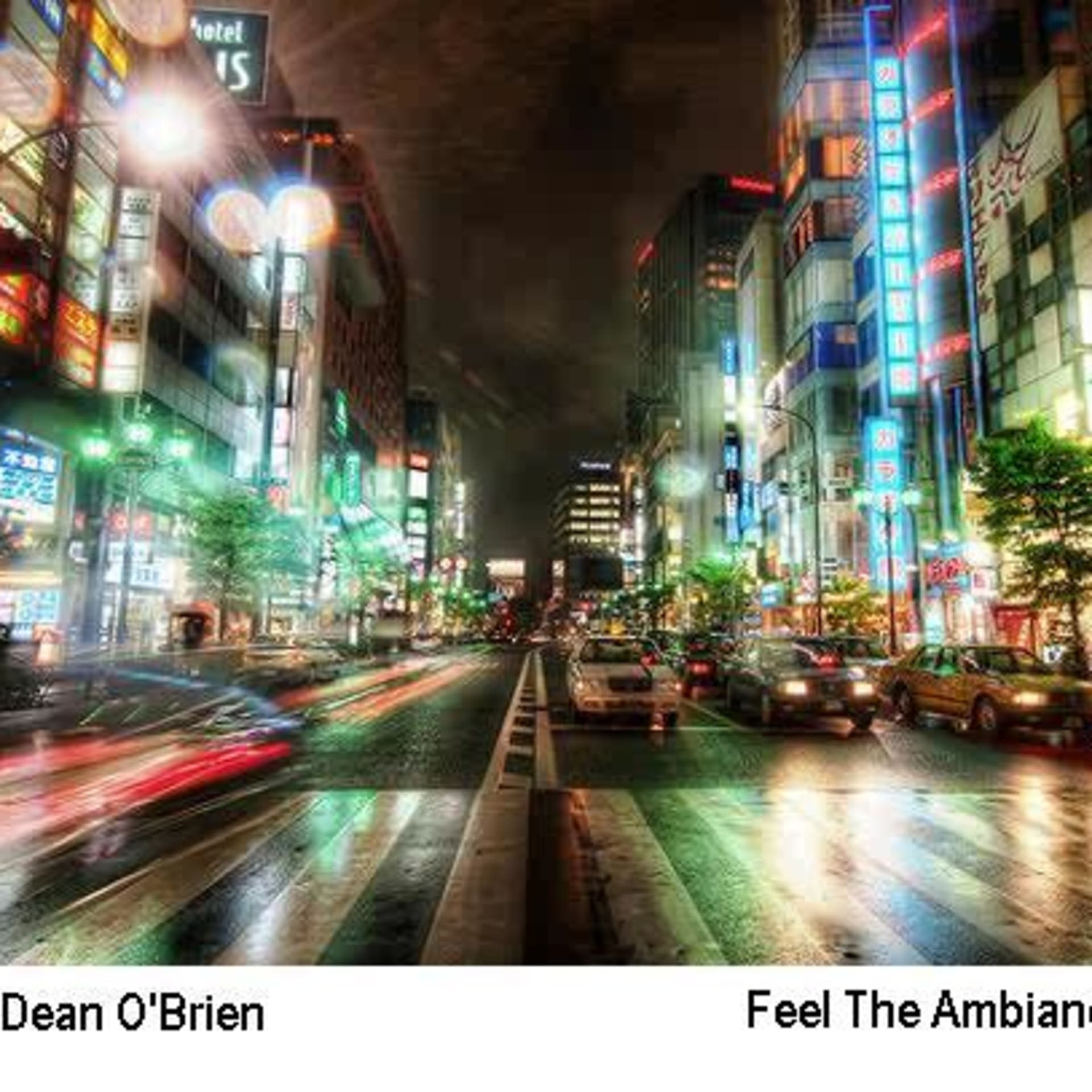 Feel The Ambiance - DJ Dean O'Brien cover