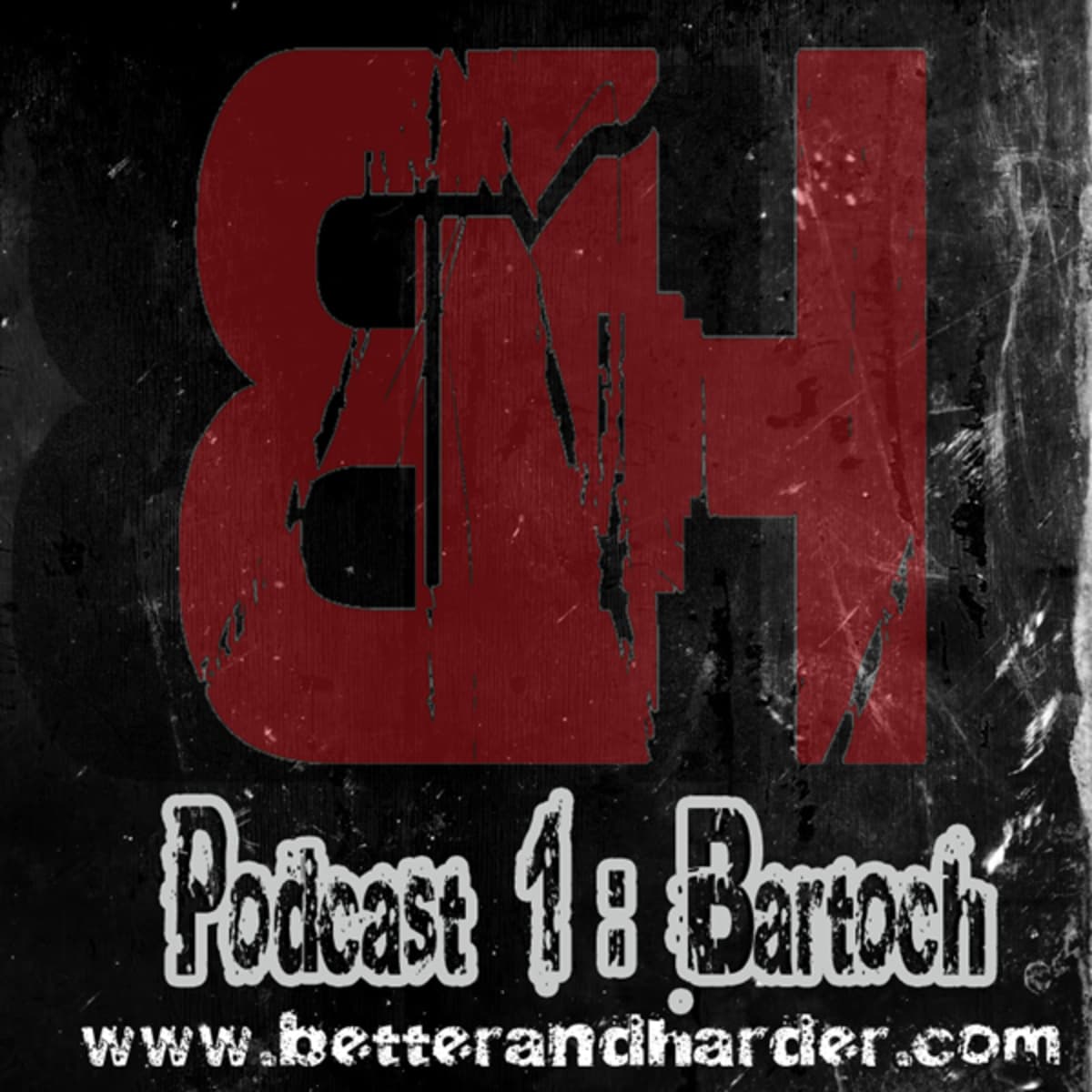 B&H Podcast Episode 01 Bartoch April 2011 - B&H Podcast's cover