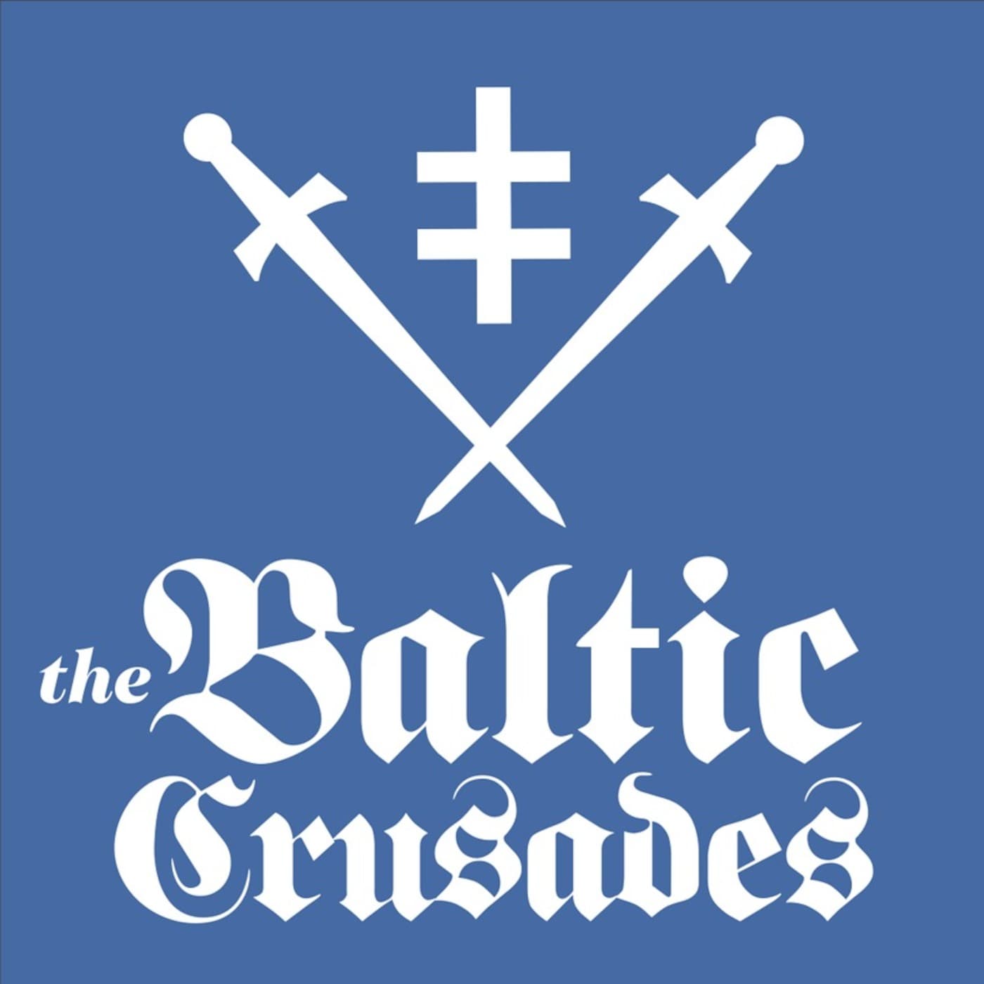 Episode 314 - The Baltic Crusades - History of the Crusades cover