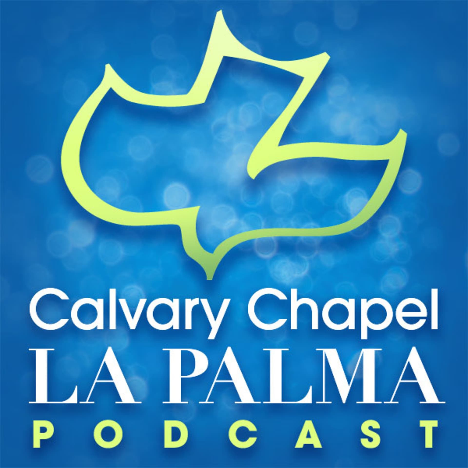 A Blessed Christian: The Peacemakers - Calvary Chapel La Palma Podcast cover