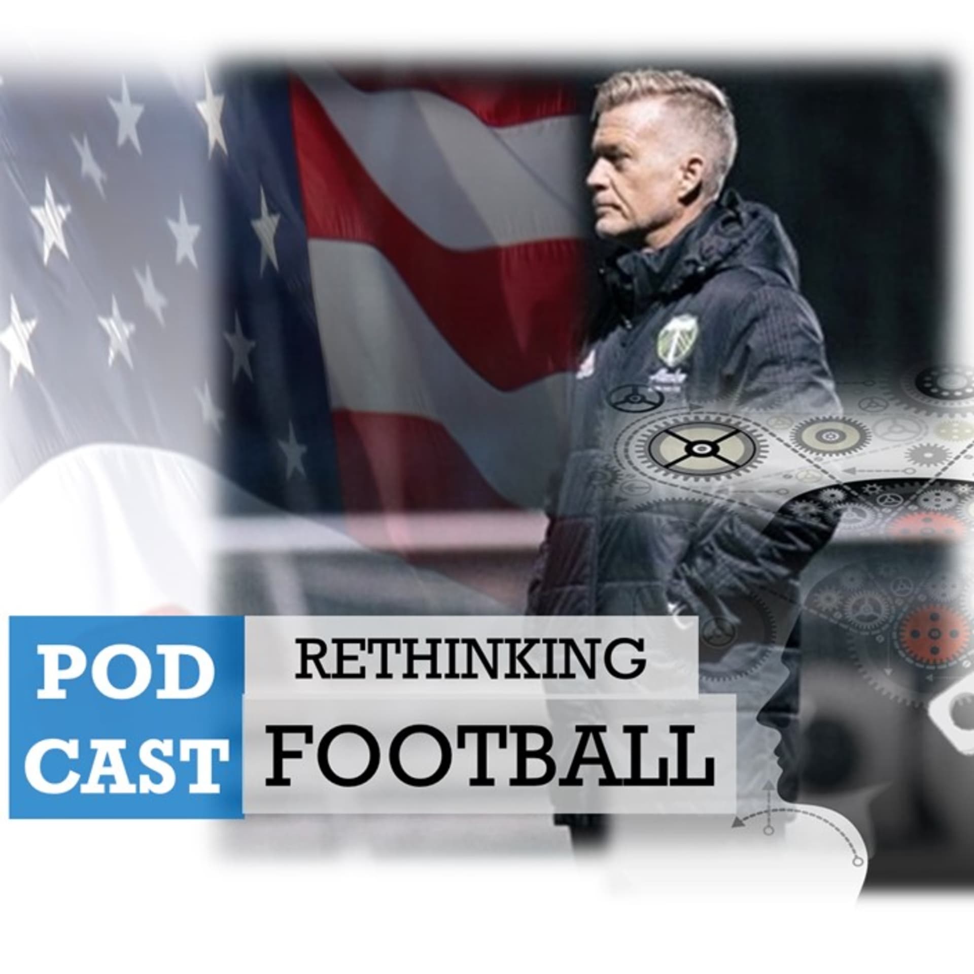 S1E10 The Next US National Team: Looking Beyond Size - Rethinking Football cover