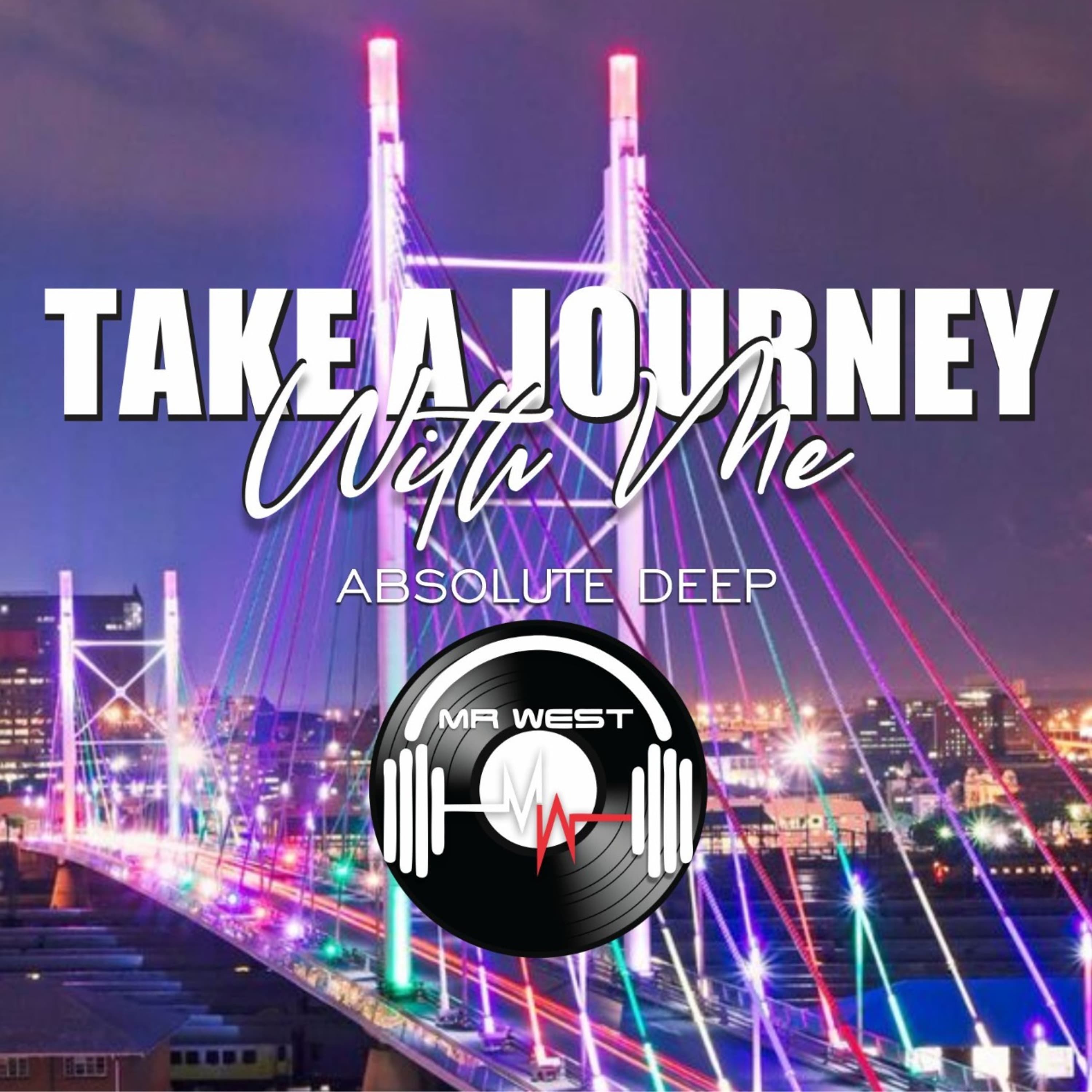 Episode 14: MR West - Take A Journey With Me (Absolute Deep) - MR West cover