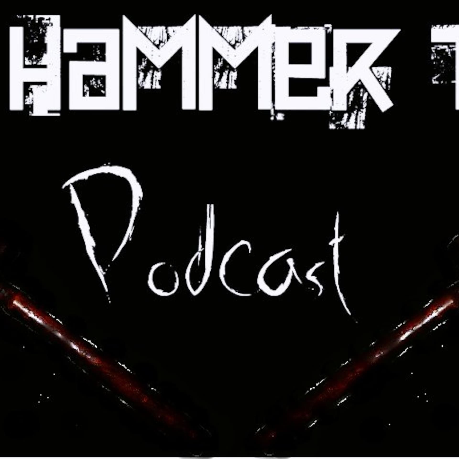 Hammer Time with Brandon Enyeart Season 2 Episode 8 - Hammer Time cover