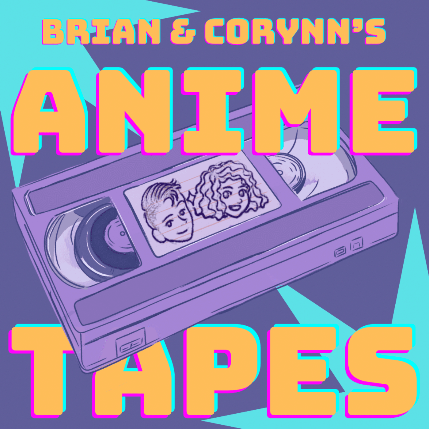 Episode 1: Episode Zero: "Where It All Begins" - Brian & Corynn's Anime Tapes cover