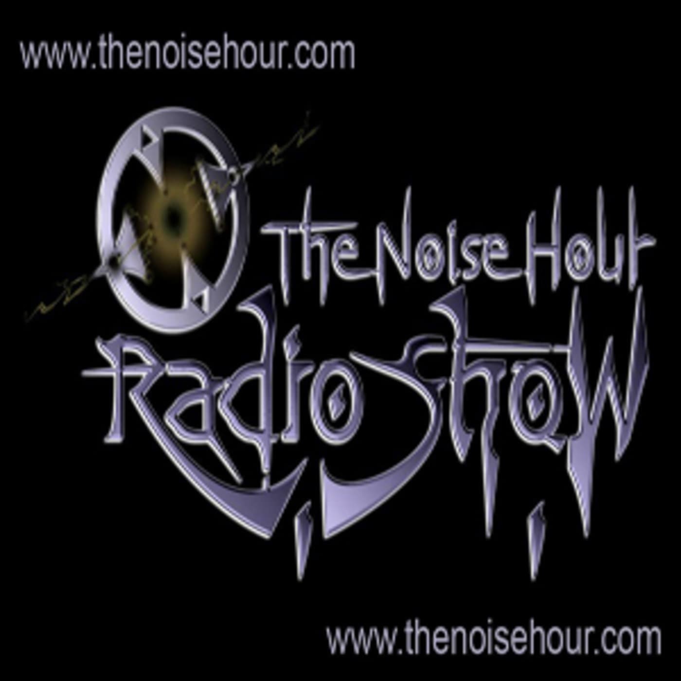 The Noise Hour 11-13-13 - The Noise Hour Radio Show Podcast cover