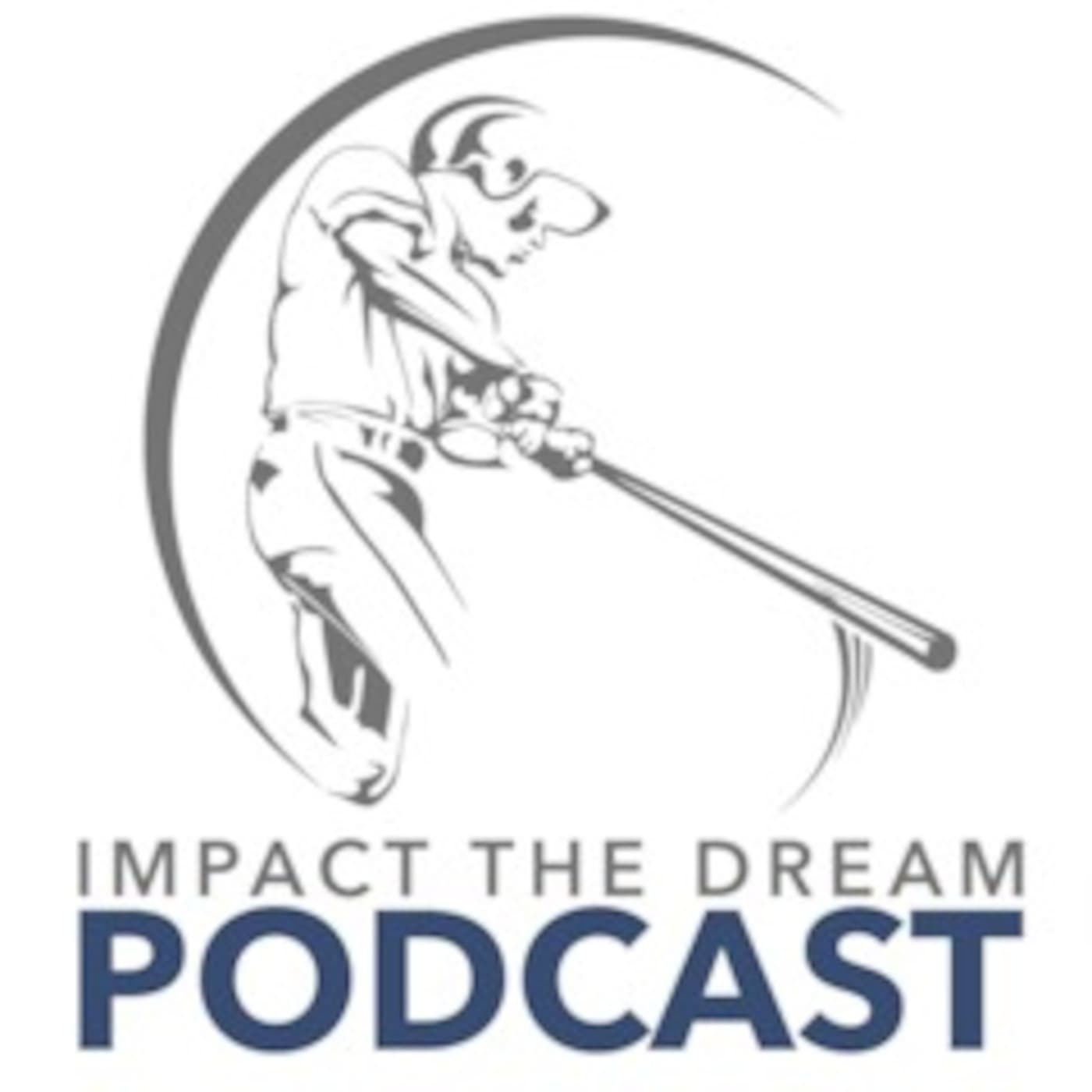 Impact the Dream Episode #2 - Impact The Dream cover