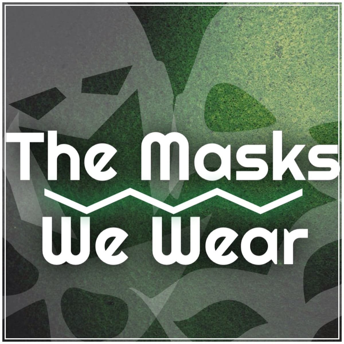 The Masks We Wear! - Radius Student Ministries cover