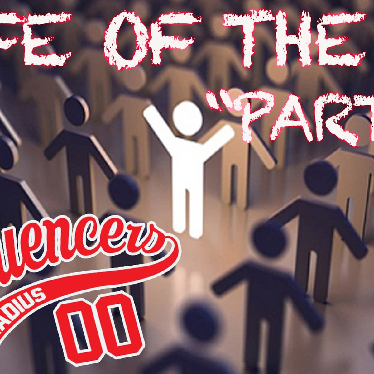 Influencers Week 2 "Life of the Party" - Radius Student Ministries cover