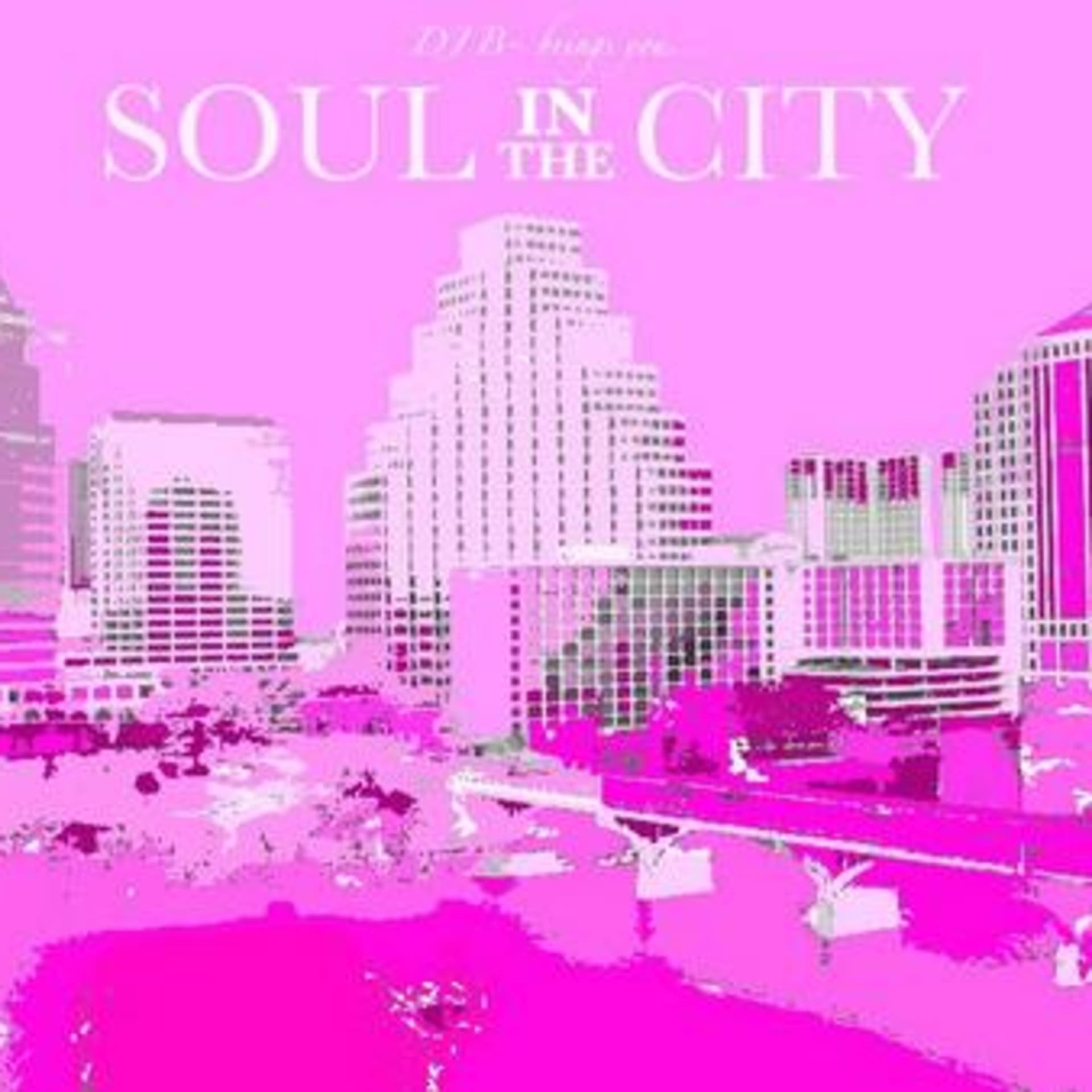 SOUL IN THE CITY - DJ Jayson B~ cover