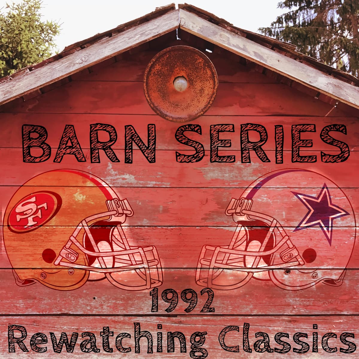 Barn Series #4 - DAL vs SF 1992 NFCC - Headless Chickens Podcast cover