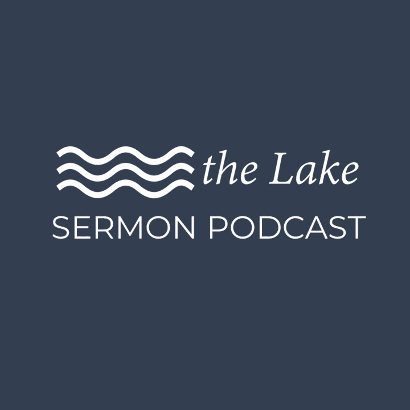 Lakeside Community Church's Podcast cover