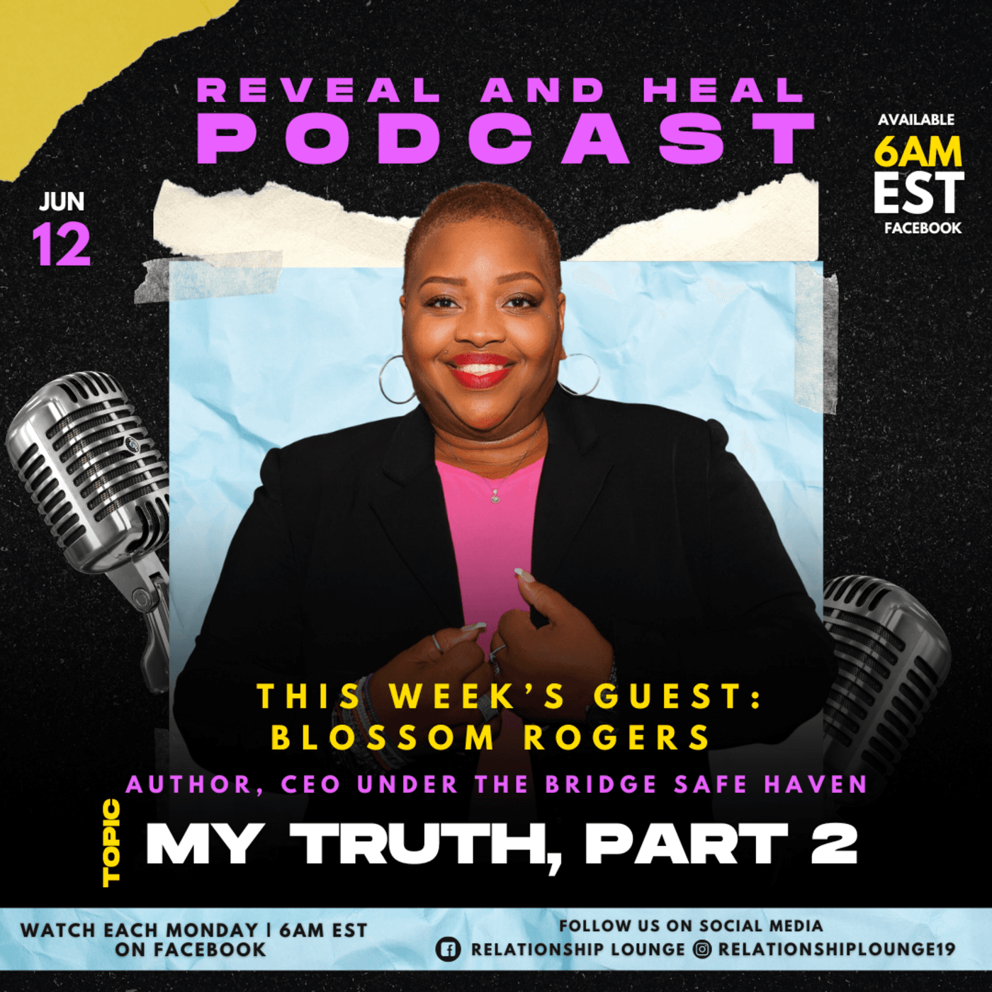 Episode 3: Reveal and Heal: My Truth Part 2, Blossom Rogers - Relationship Lounge cover