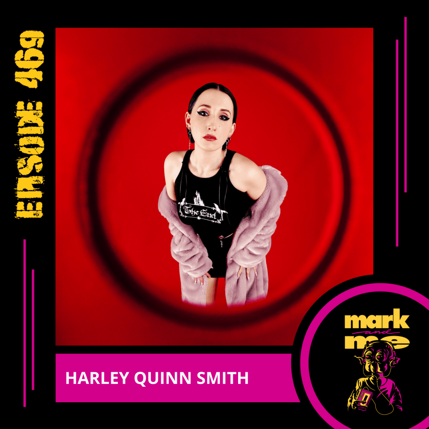 Episode 469: Harley Quinn Smith - Mark and Me Podcast cover