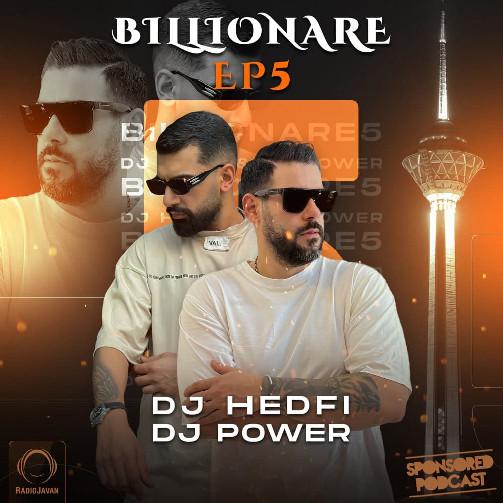 Billionaire (Episode 5) - Radio Javan Podcasts cover