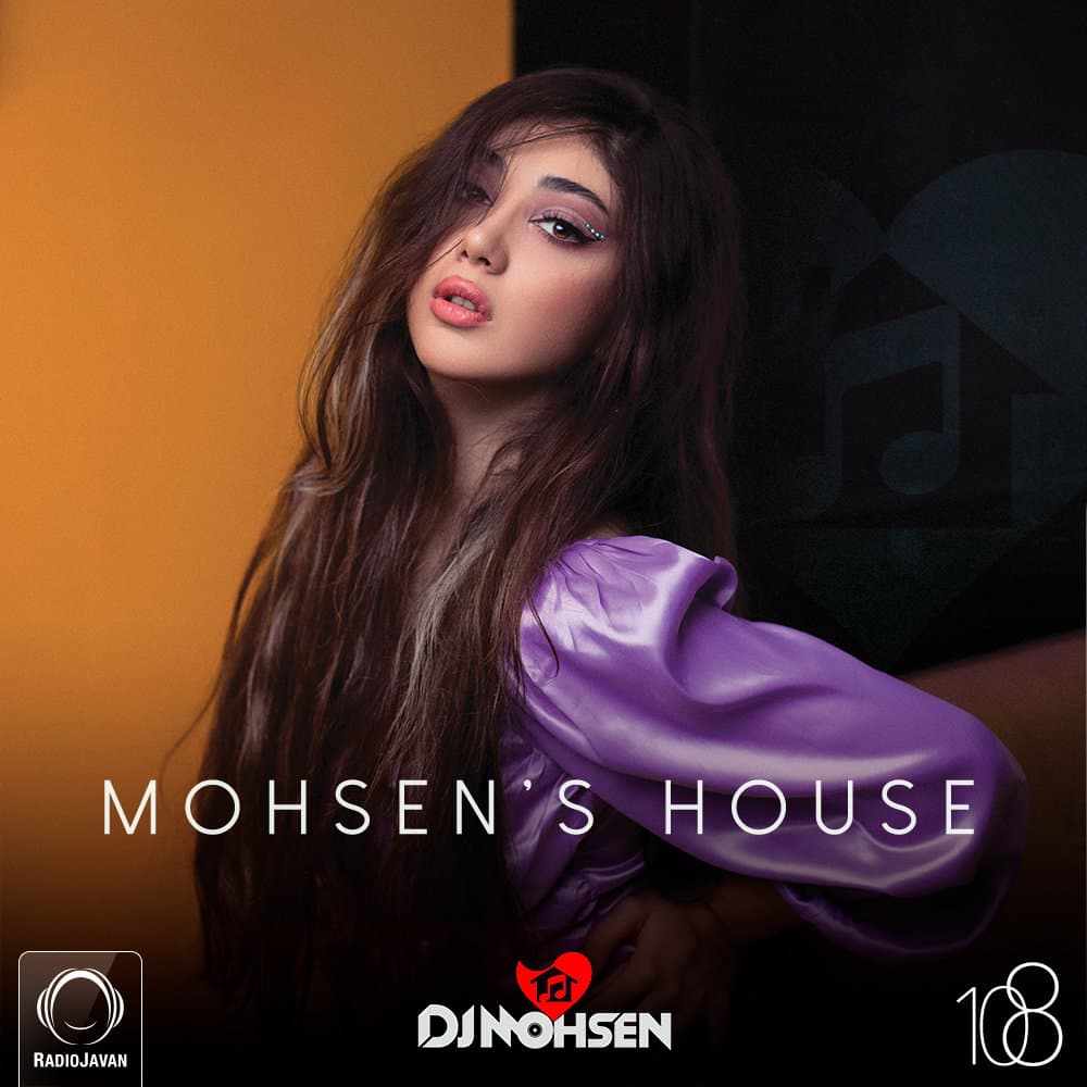 Mohsen's House (Episode 108) - Radio Javan Podcasts cover