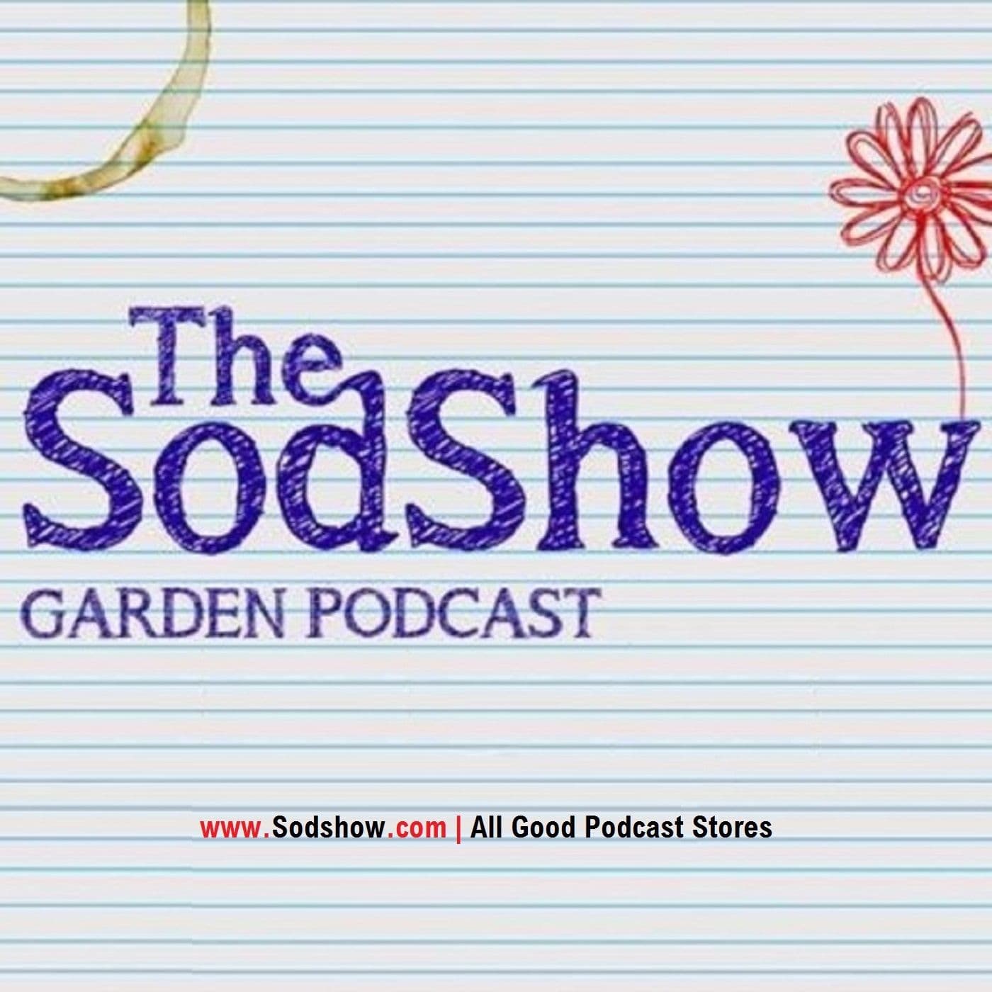 The Sodshow, Garden Podcast - Sod Show cover