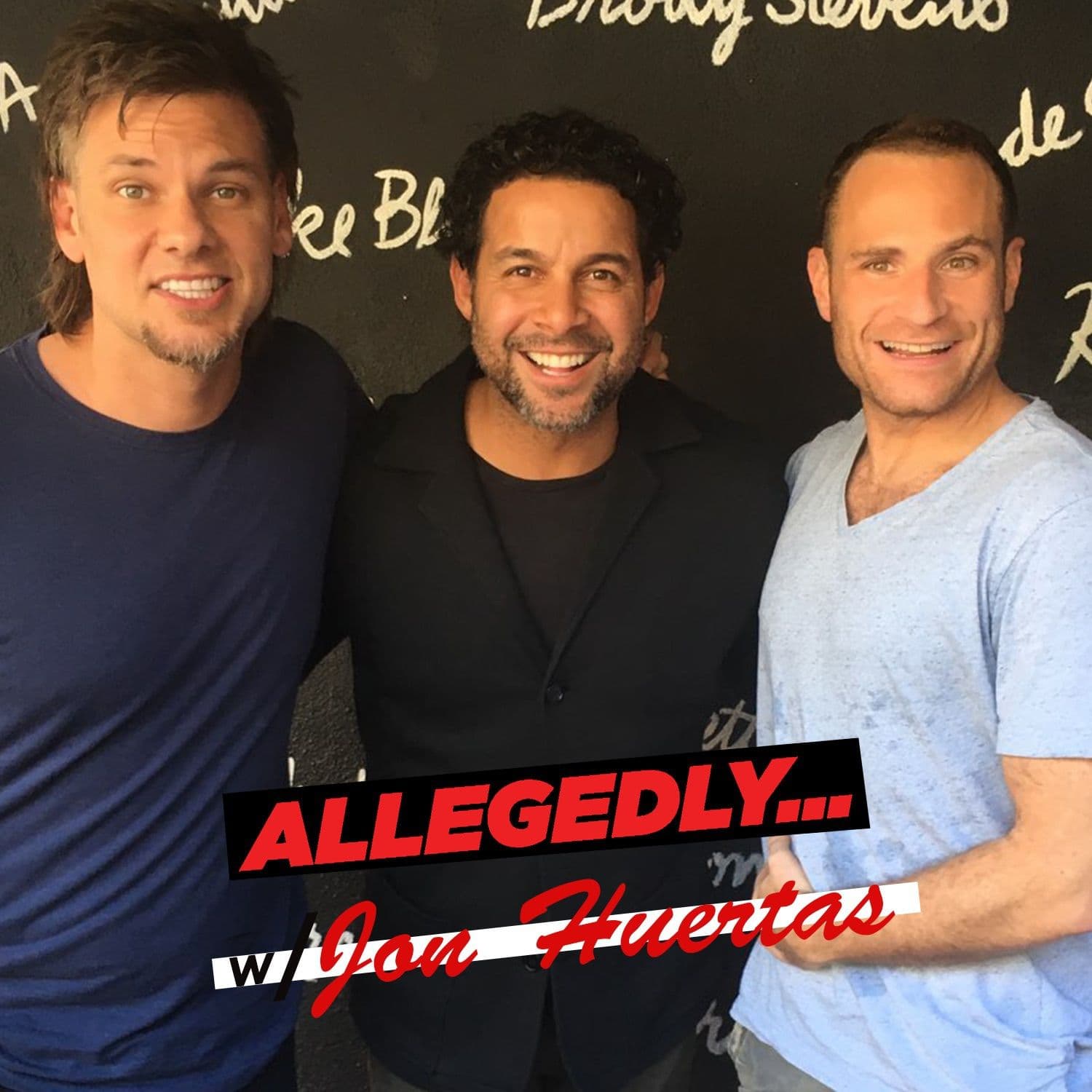 Jon Huertas - Allegedly with Theo Von & Matthew Cole Weiss cover