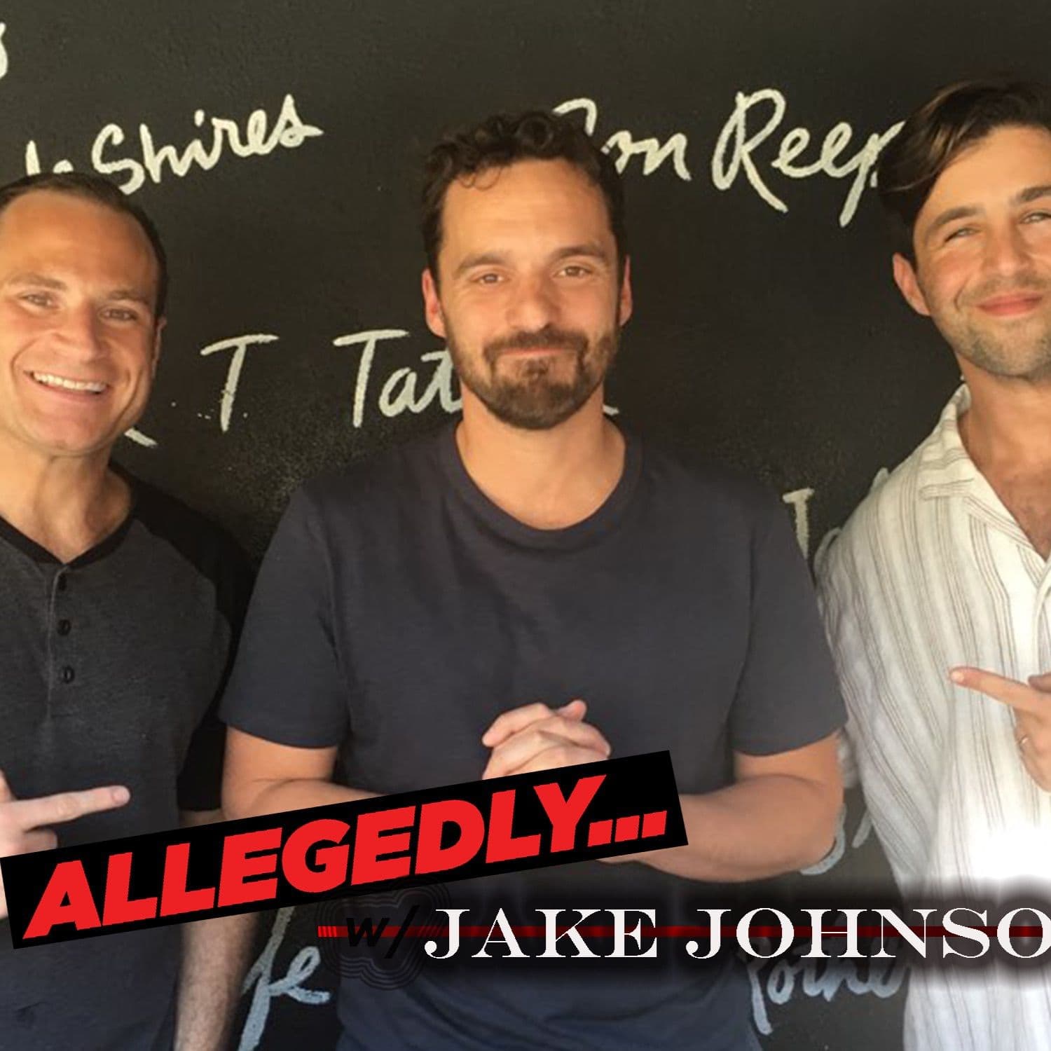 Jake Johnson - Allegedly with Theo Von & Matthew Cole Weiss cover