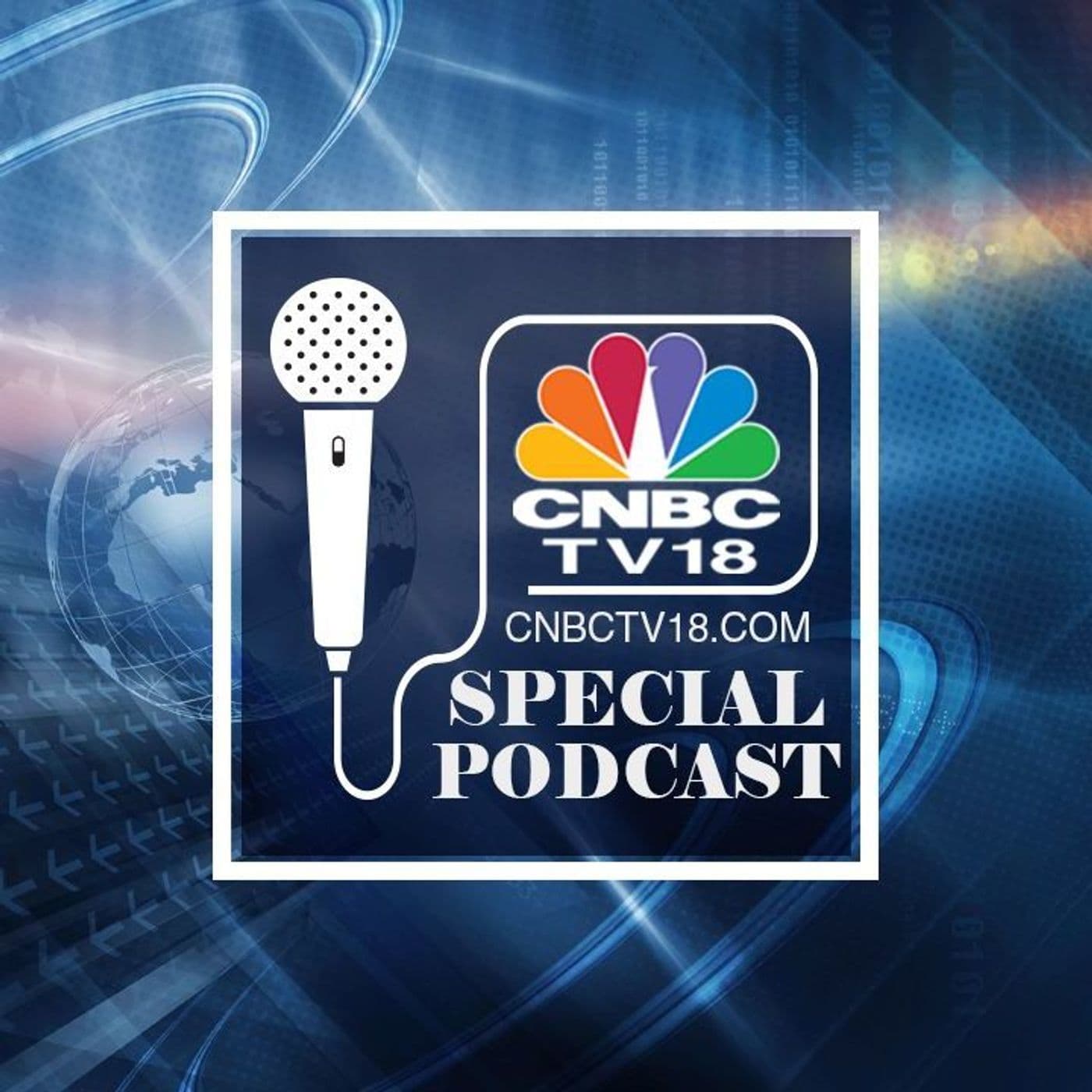 CNBC-TV18 Special Podcast cover