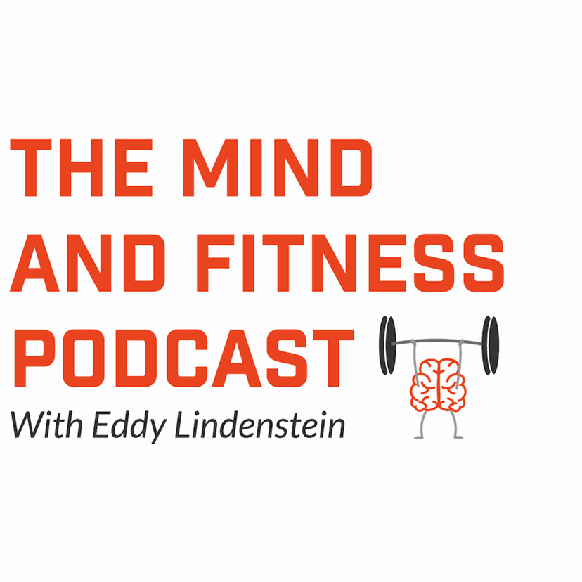 The Mind and Fitness Podcast cover