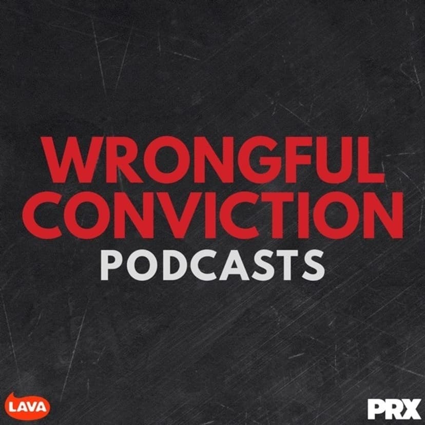 Wrongful Conviction Podcasts cover