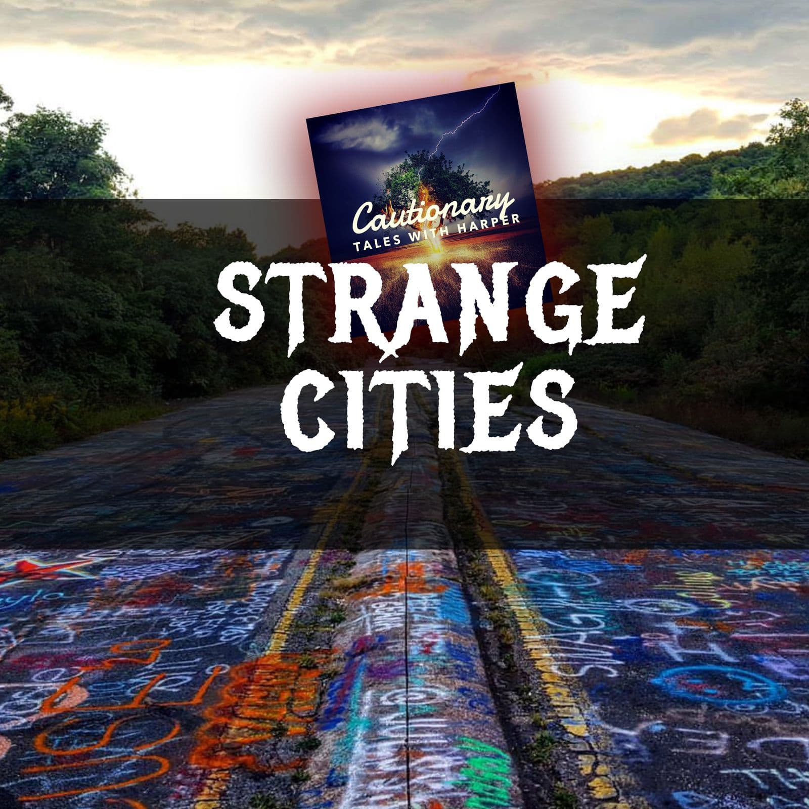 8: Strange Cities | Who Would Live Here? - Cautionary Tales With Harper cover