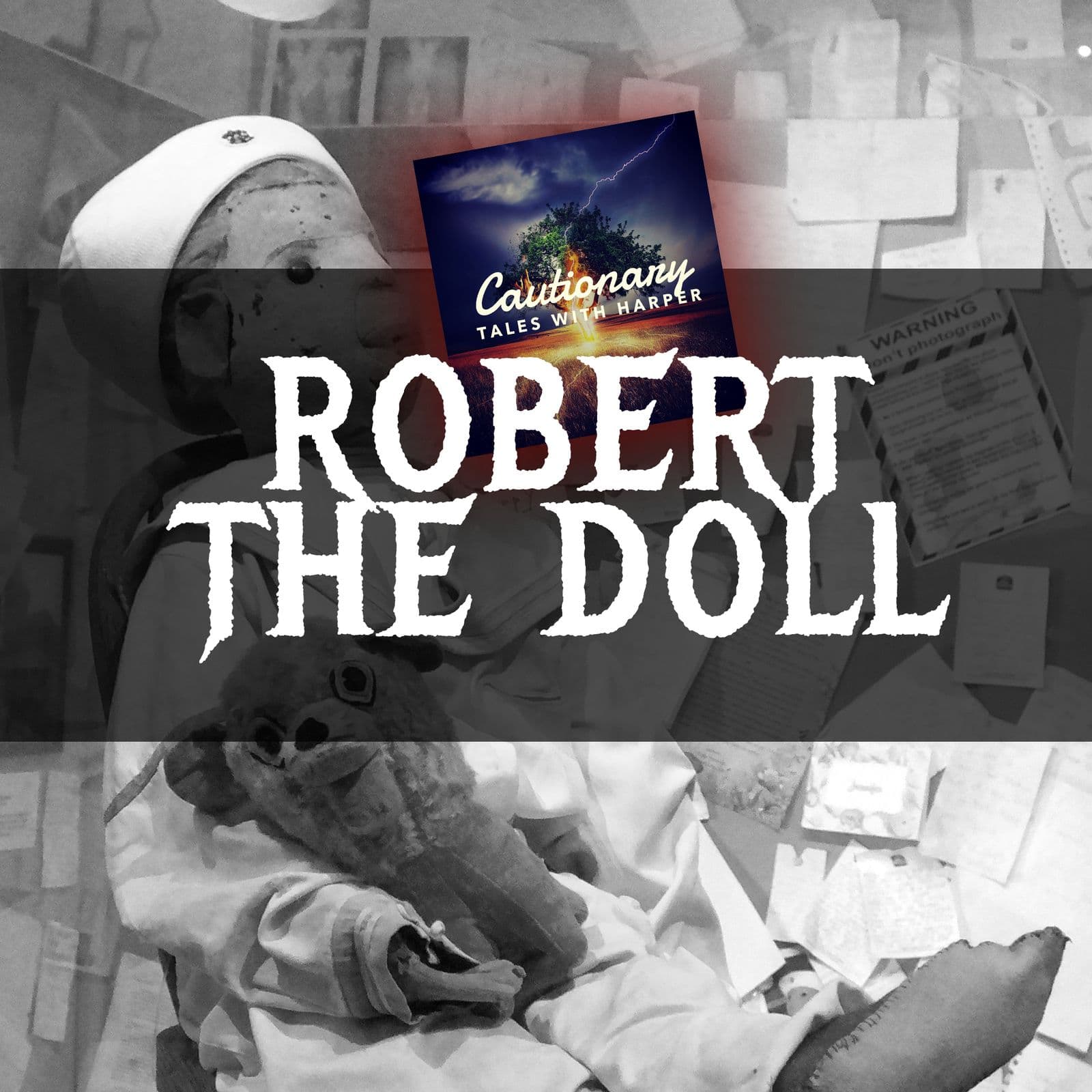 9: Robert The Doll - Cautionary Tales With Harper cover