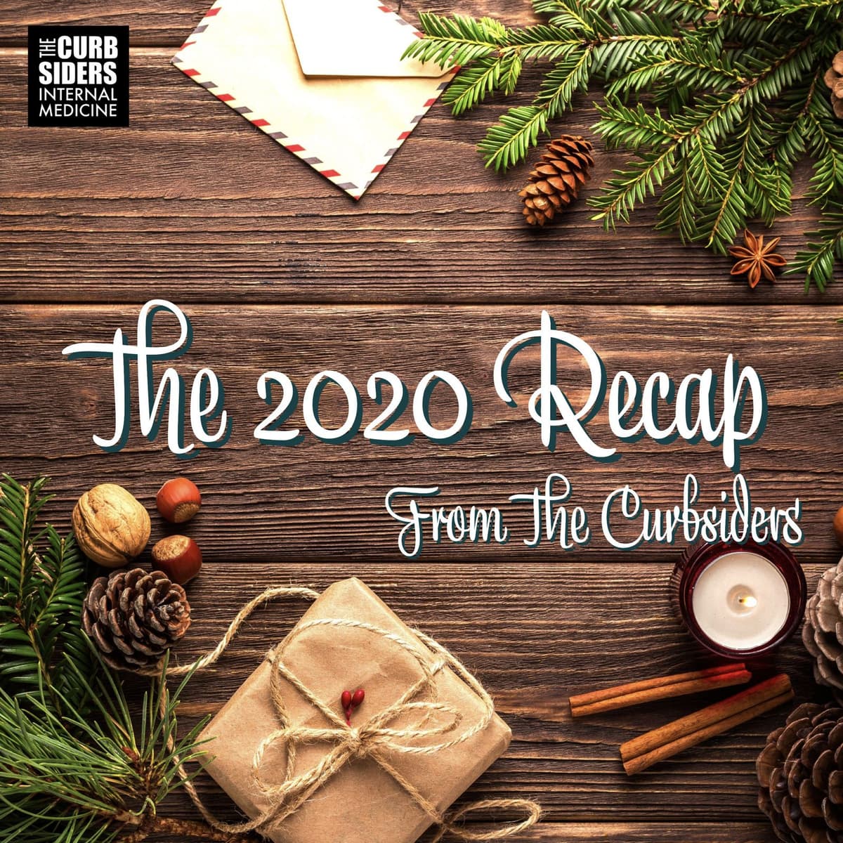 #248 Top Pearls of 2020: Curbsiders' Recap Extravaganza - The Curbsiders Internal Medicine Podcast cover
