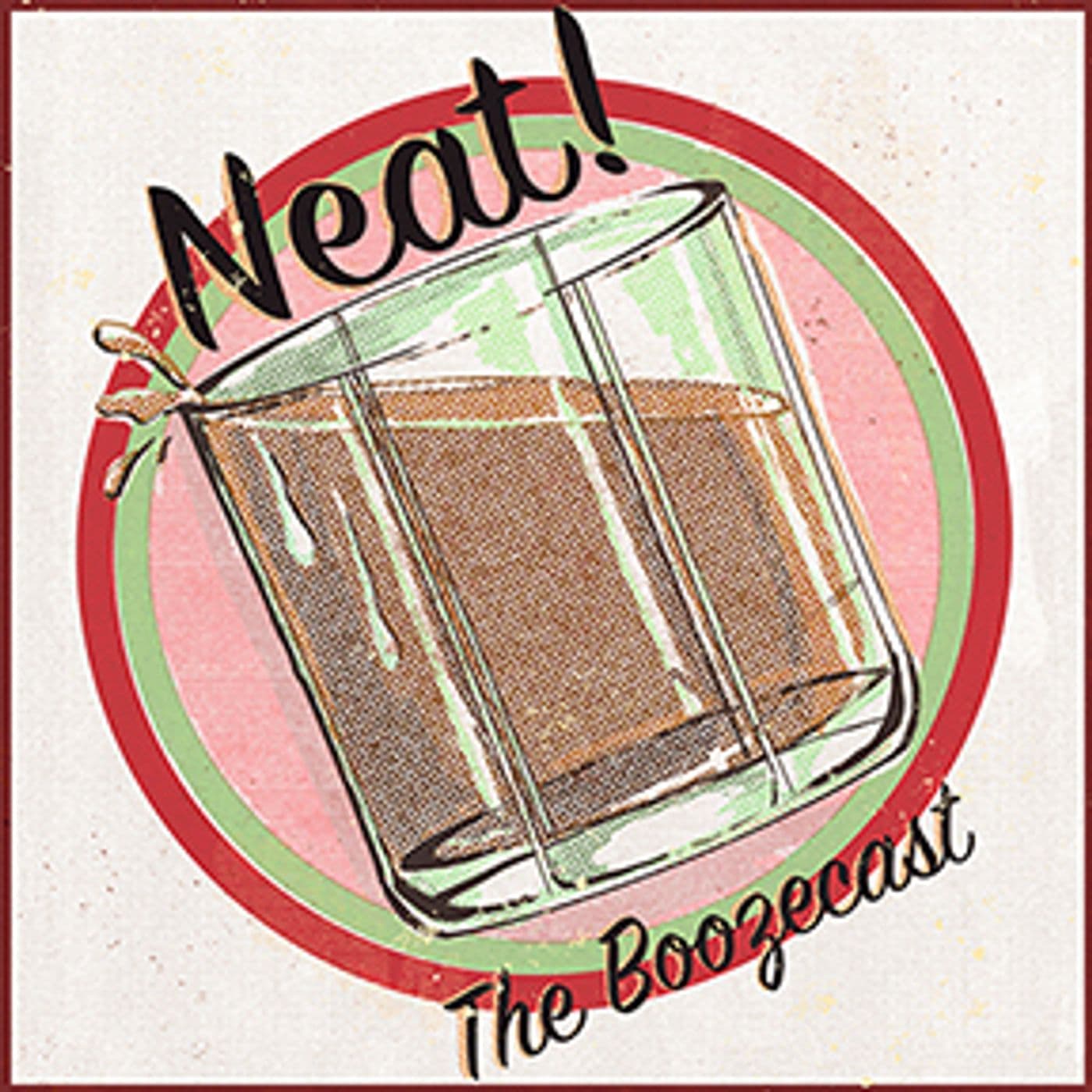 Neat! The Boozecast cover