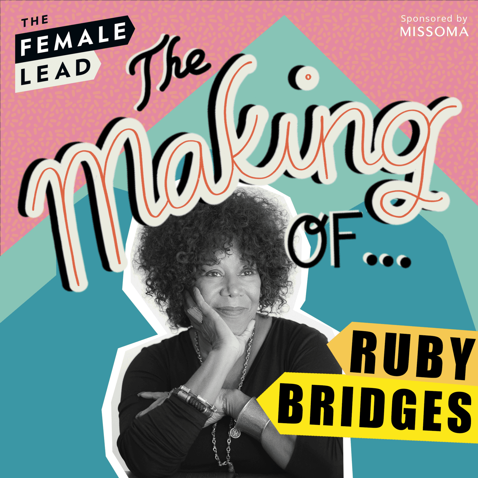 S2 Ep7: The Making of Ruby Bridges - The Civil Rights Movement and The Moment A 6-year-old changed the world — The Making of... cover