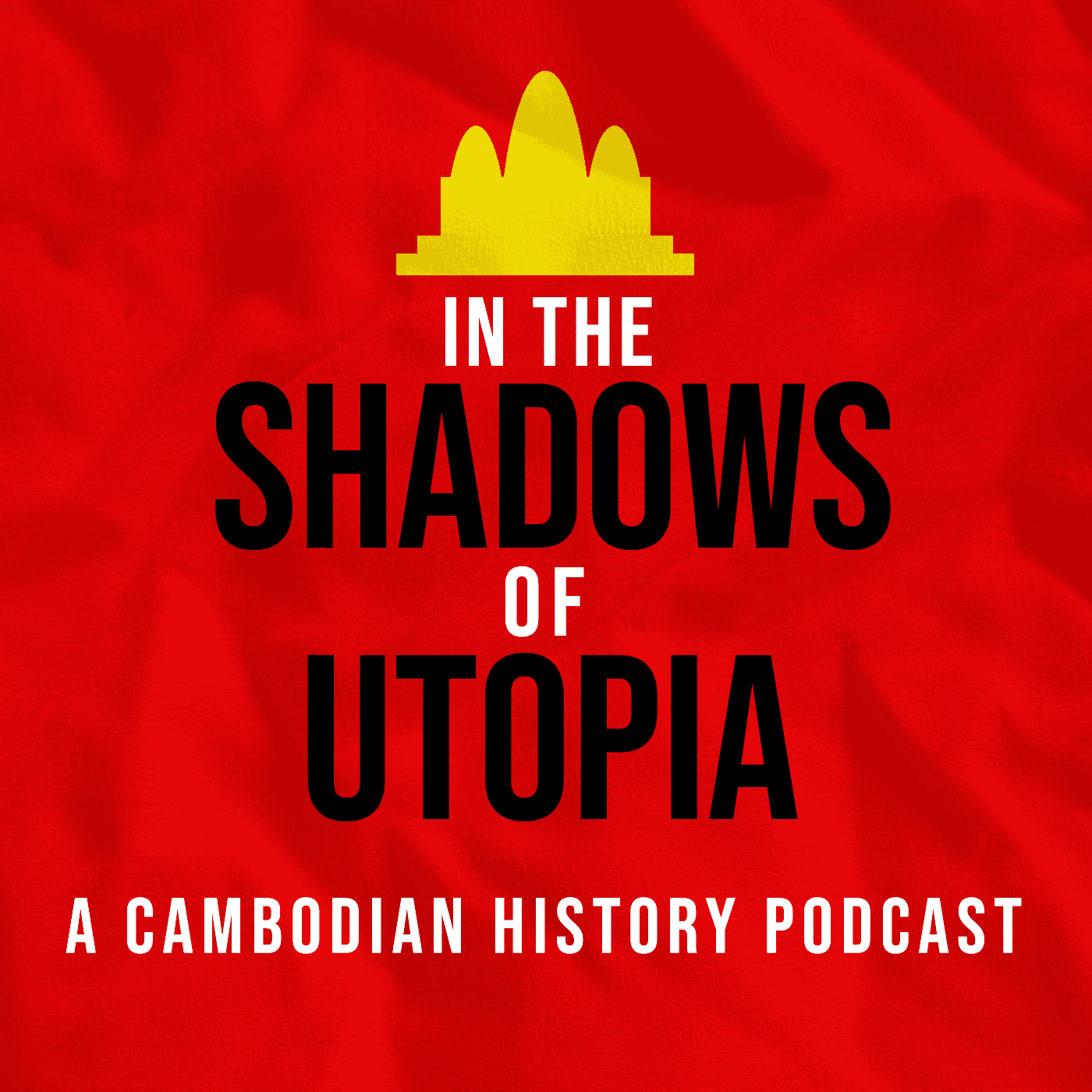 In the Shadows of Utopia: The Khmer Rouge and the Cambodian Nightmare cover