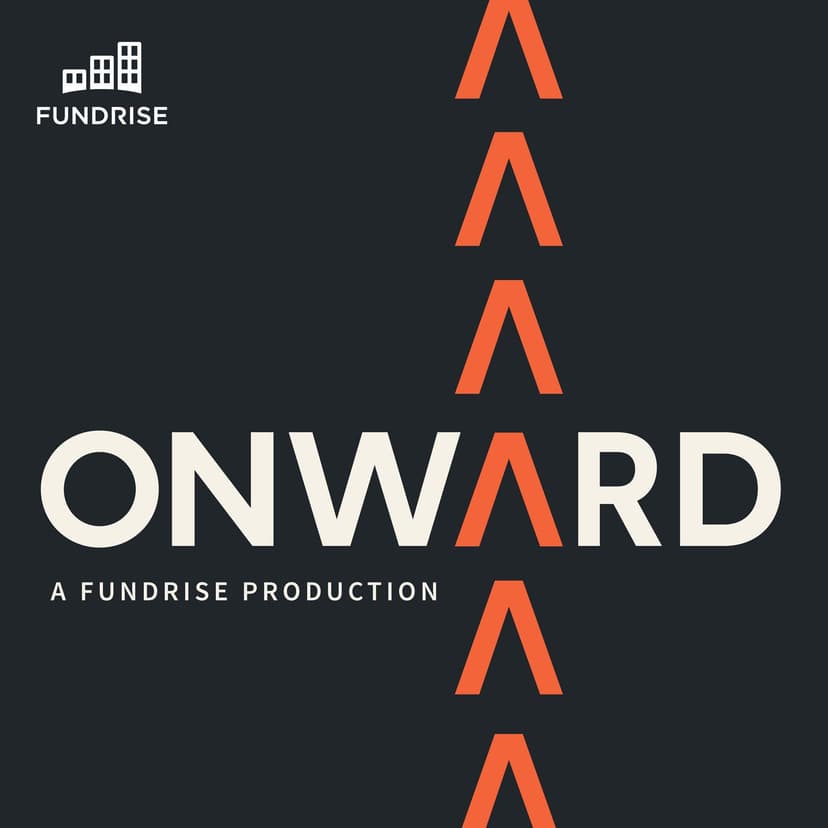 Onward, a Fundrise Production cover