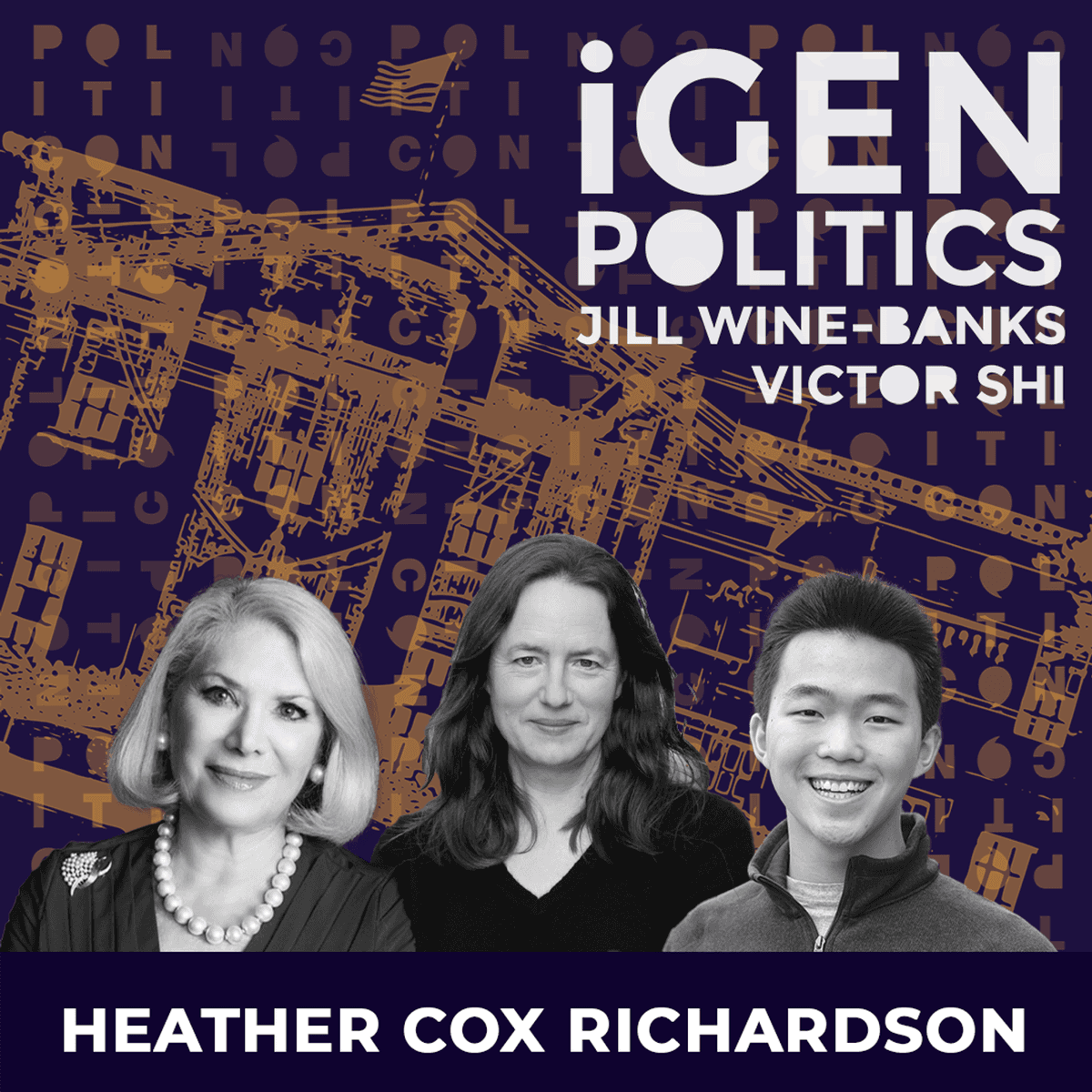 140: Heather Cox Richardson - iGen Politics cover