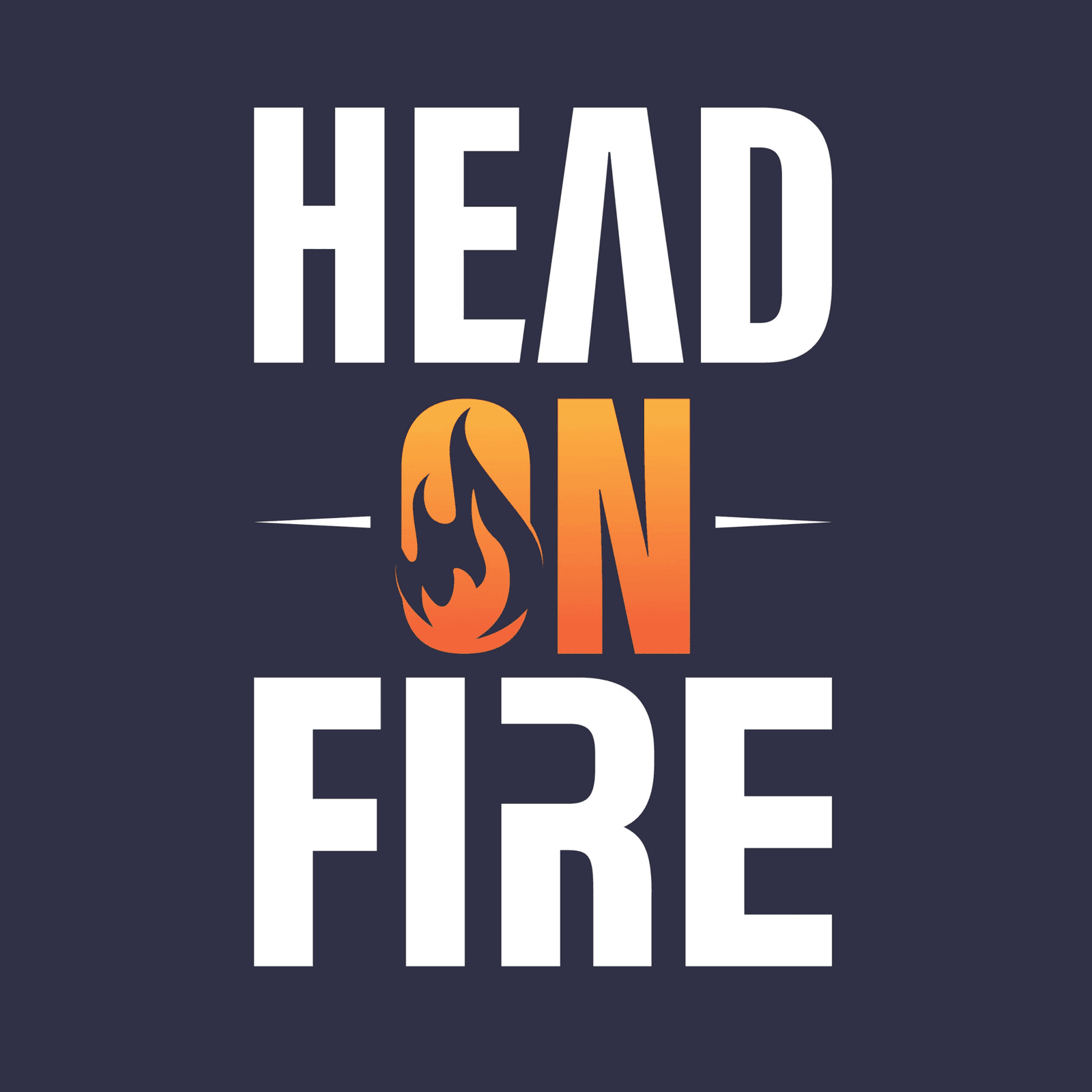 114: Episode 183: Inciting A Hallowed Riot (2021) - Head On Fire cover